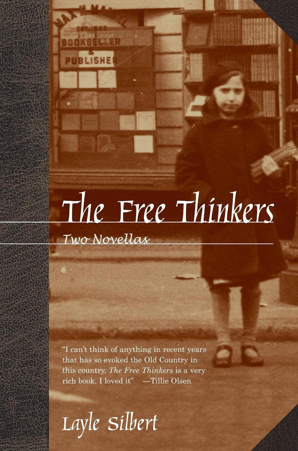 The Free Thinkers by Layne Silbert - ISBN: 9781583220757