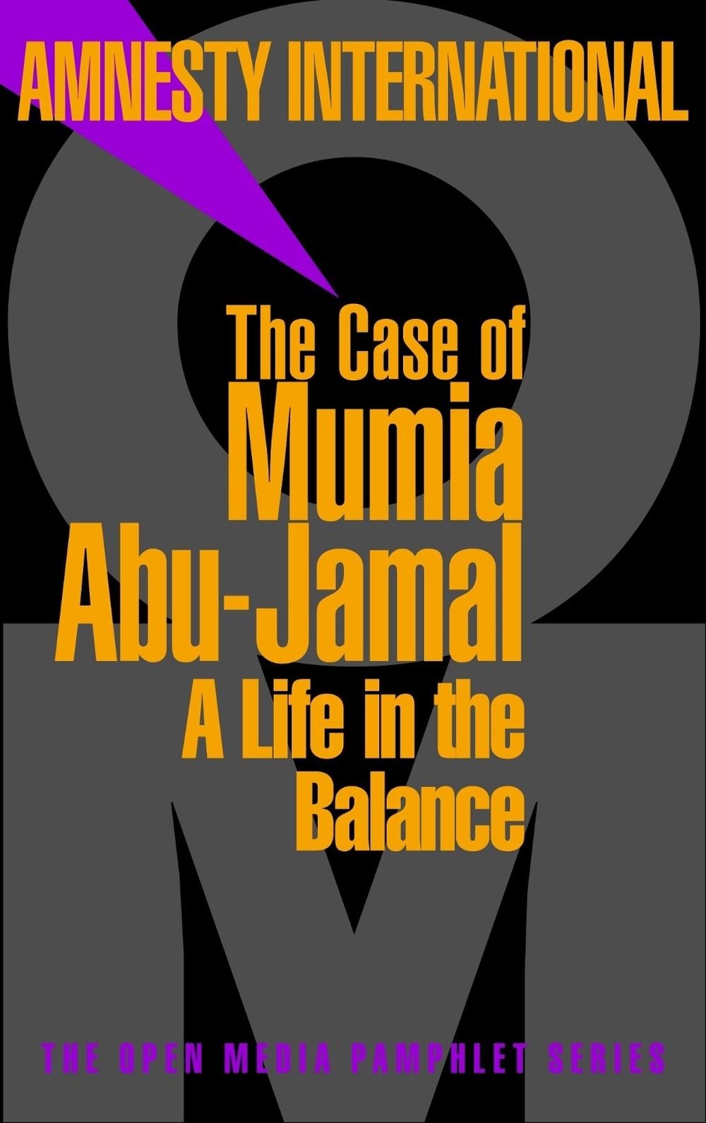The Case Of Mumia Abu-Jamal by Amnesty International - ISBN: 9781583220818