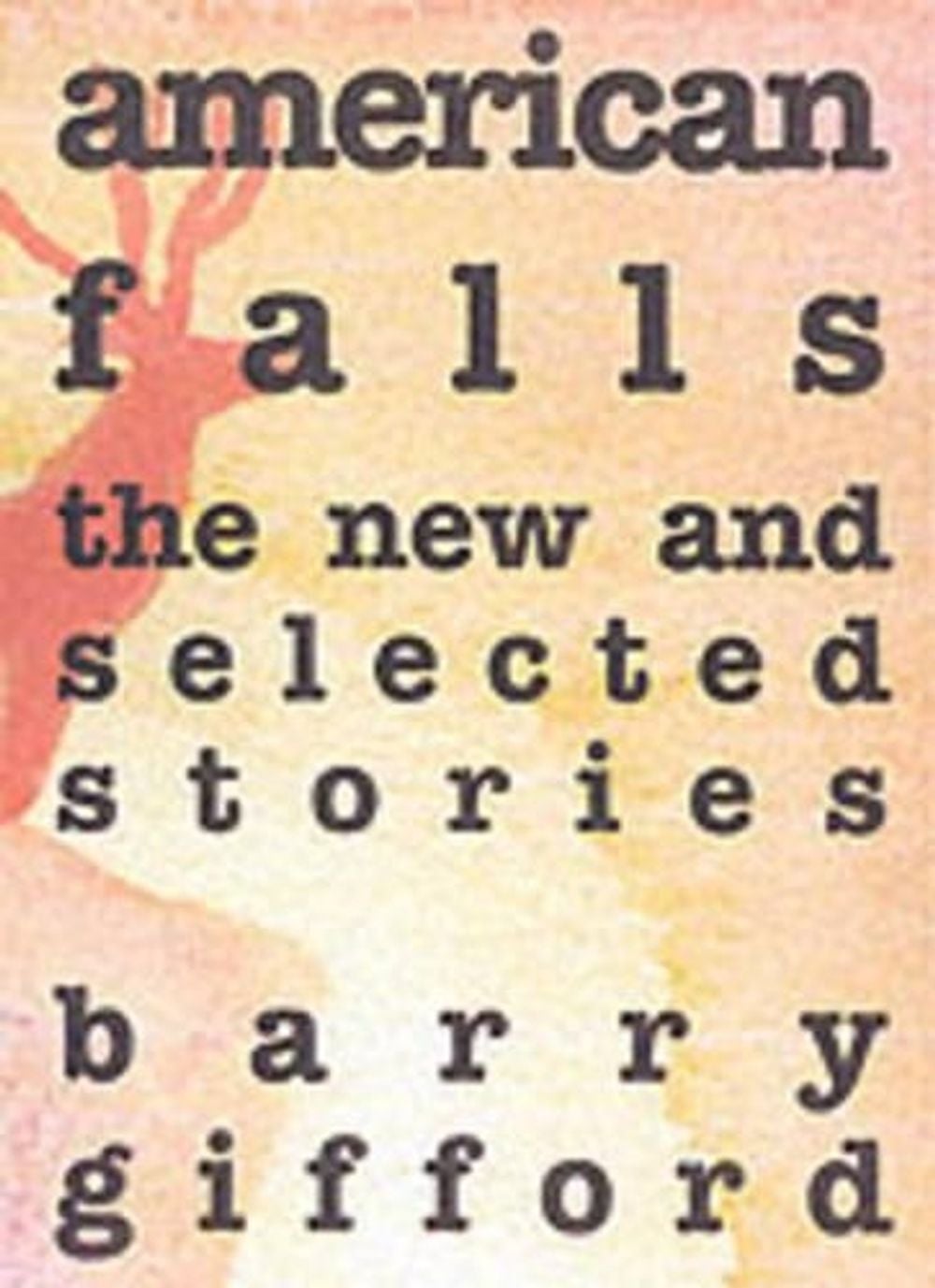 American Falls by Barry Gifford - ISBN: 9781583224700