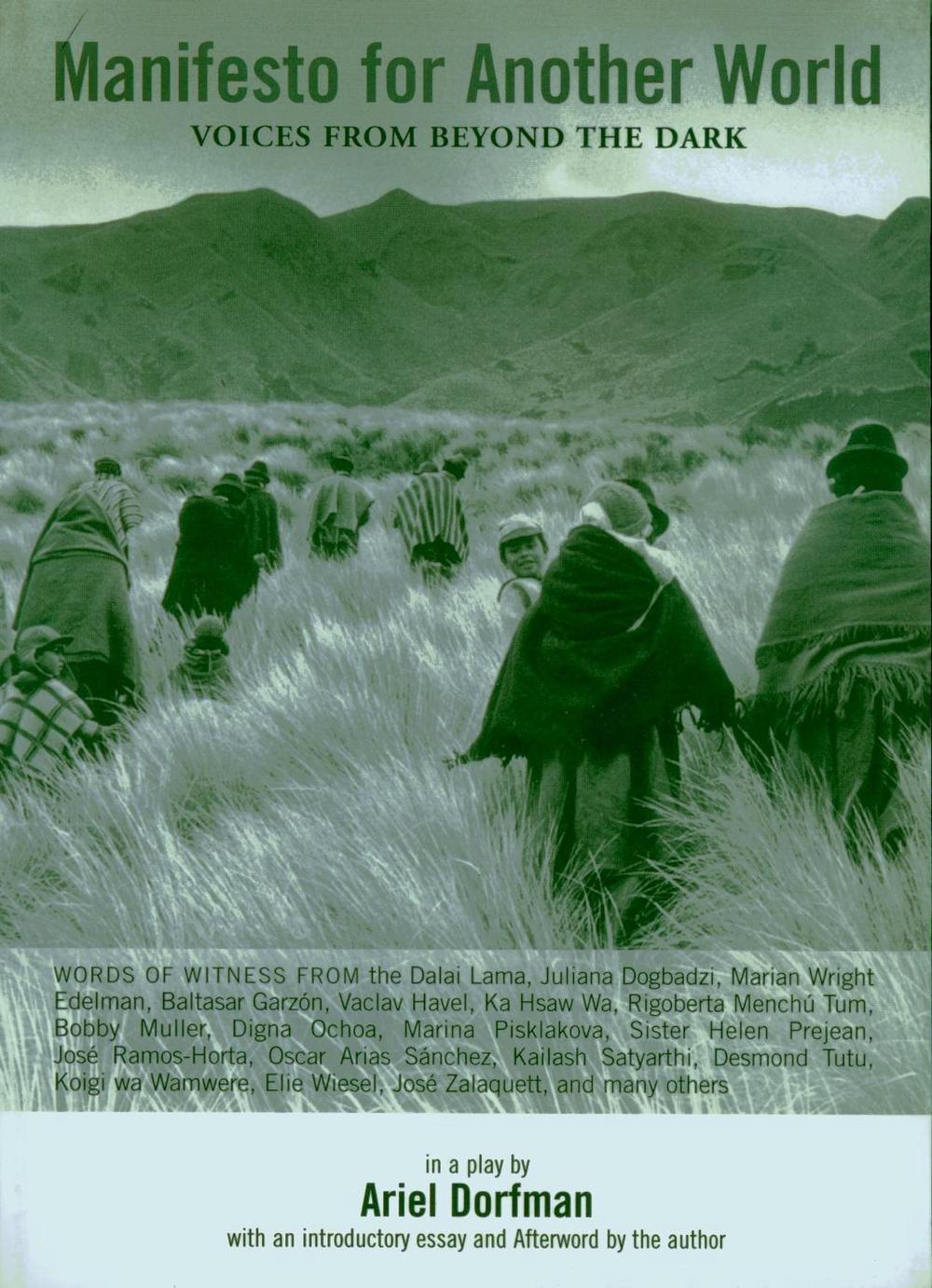 Manifesto for Another World by Ariel Dorfman - ISBN: 9781583225639