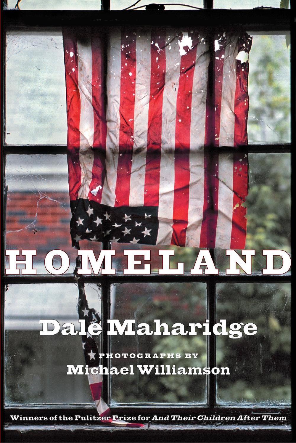 Homeland by Dale Maharidge - ISBN: 9781583226278