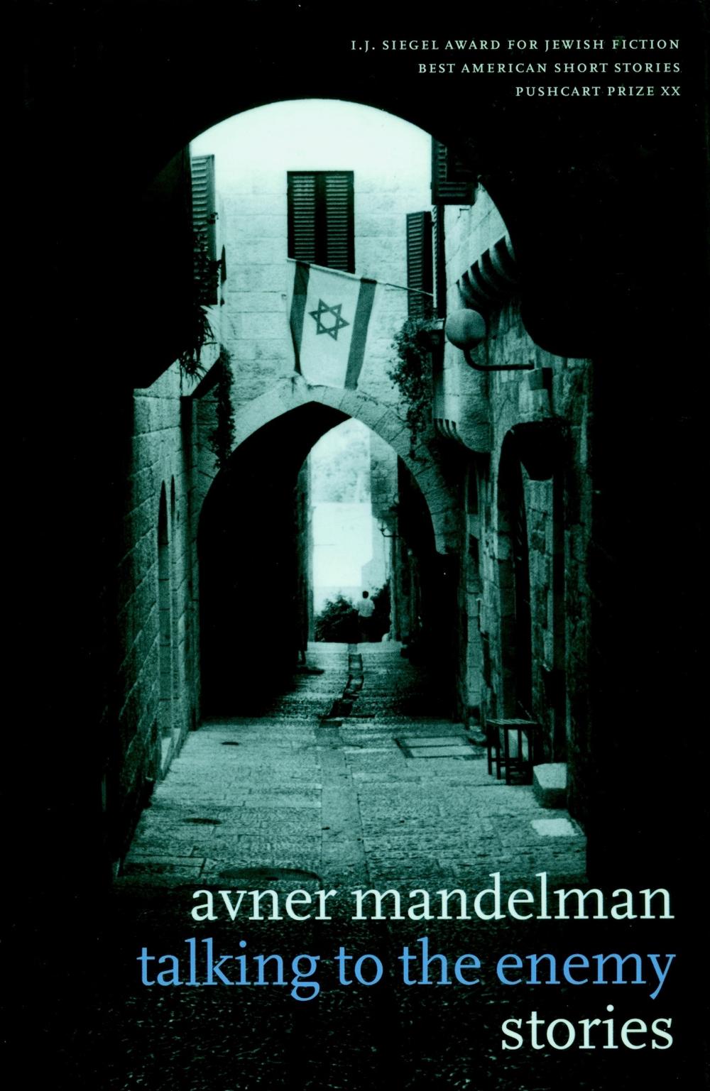 Talking To The Enemy by Avner Mandelman - ISBN: 9781583226698