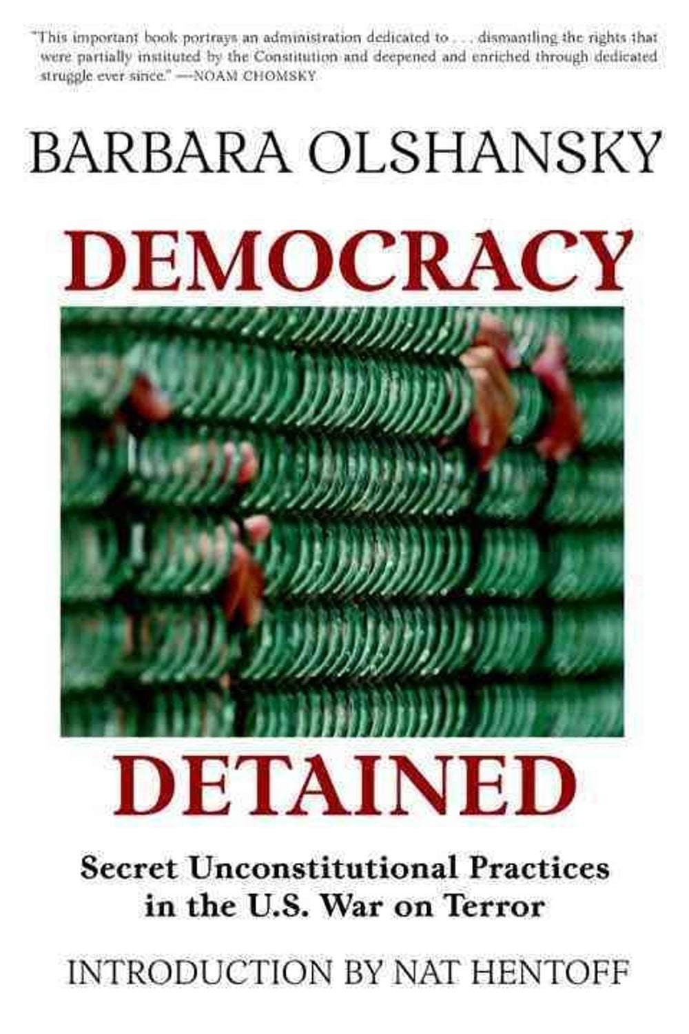 Democracy Detained by Barbara Olshansky - ISBN: 9781583227343