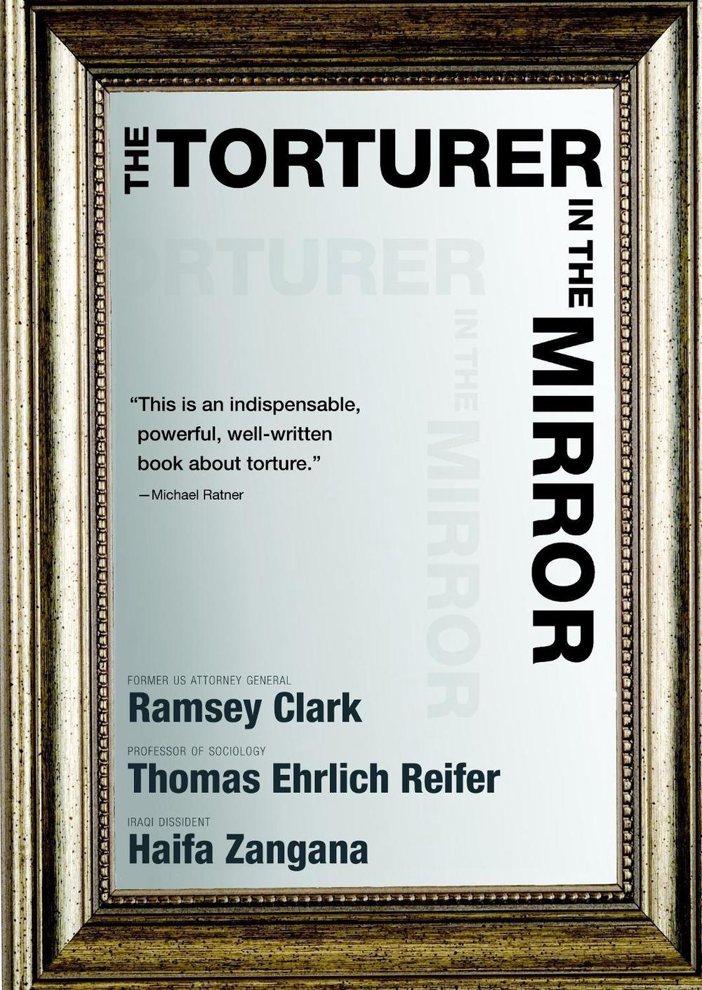 The Torturer in the Mirror by Martin Garbus - ISBN: 9781583229132