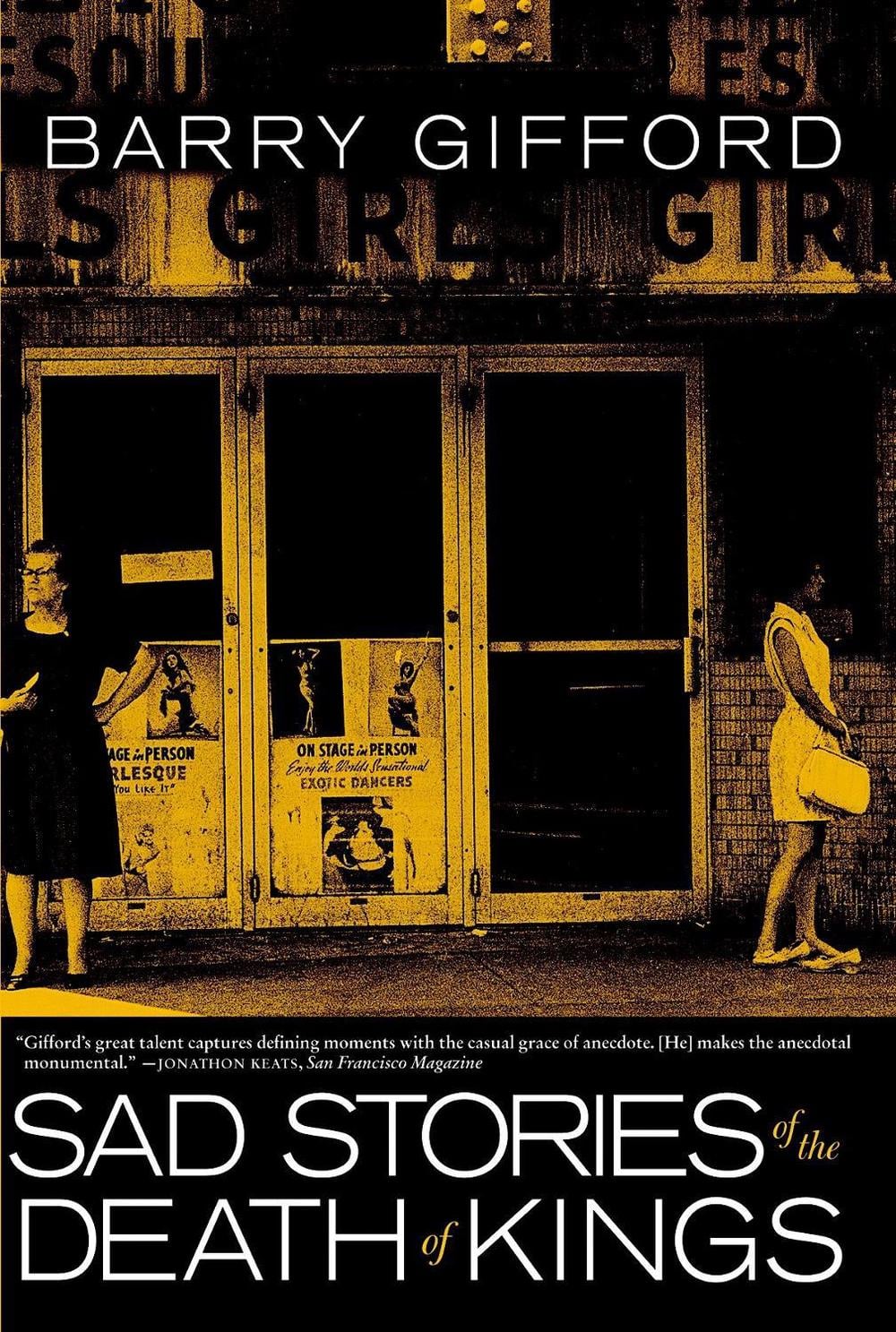 Sad Stories of the Death of Kings by Barry Gifford - ISBN: 9781583229224