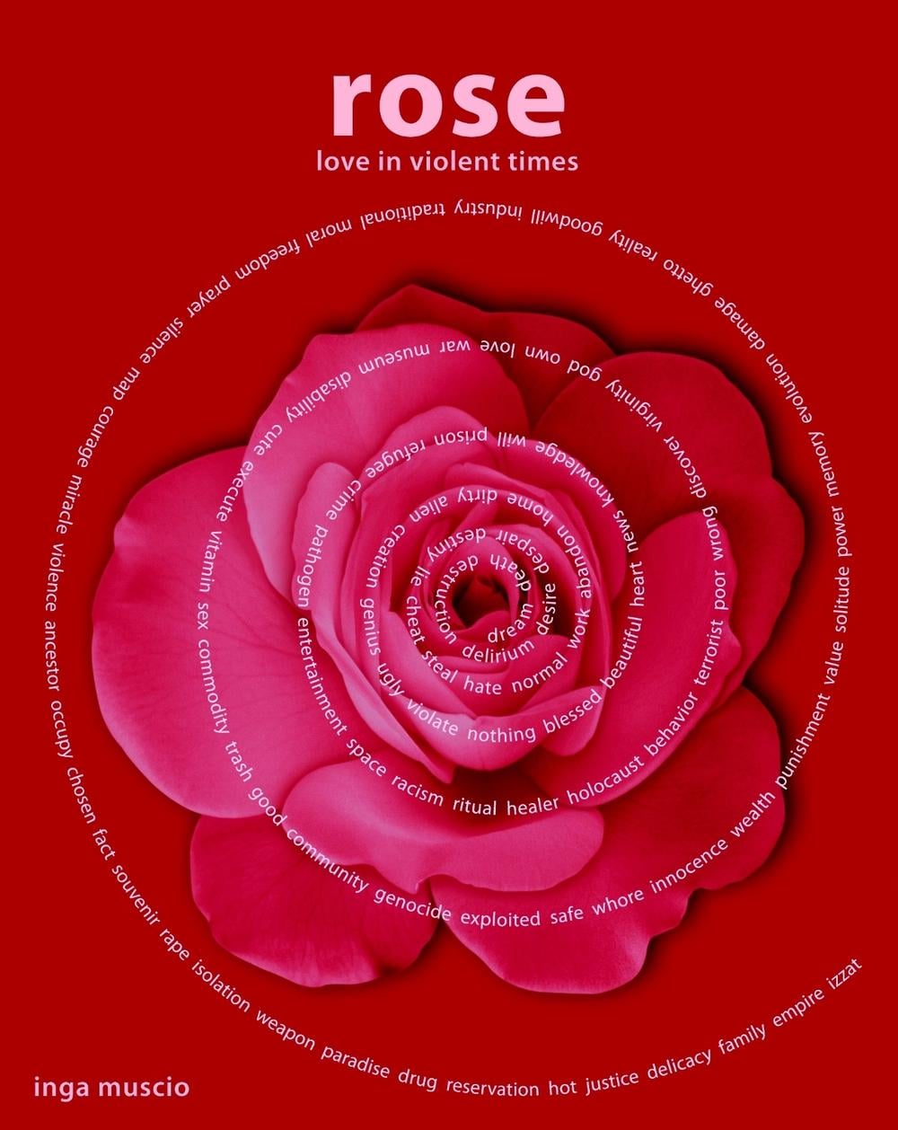 Rose by Inga Muscio - ISBN: 9781583229262