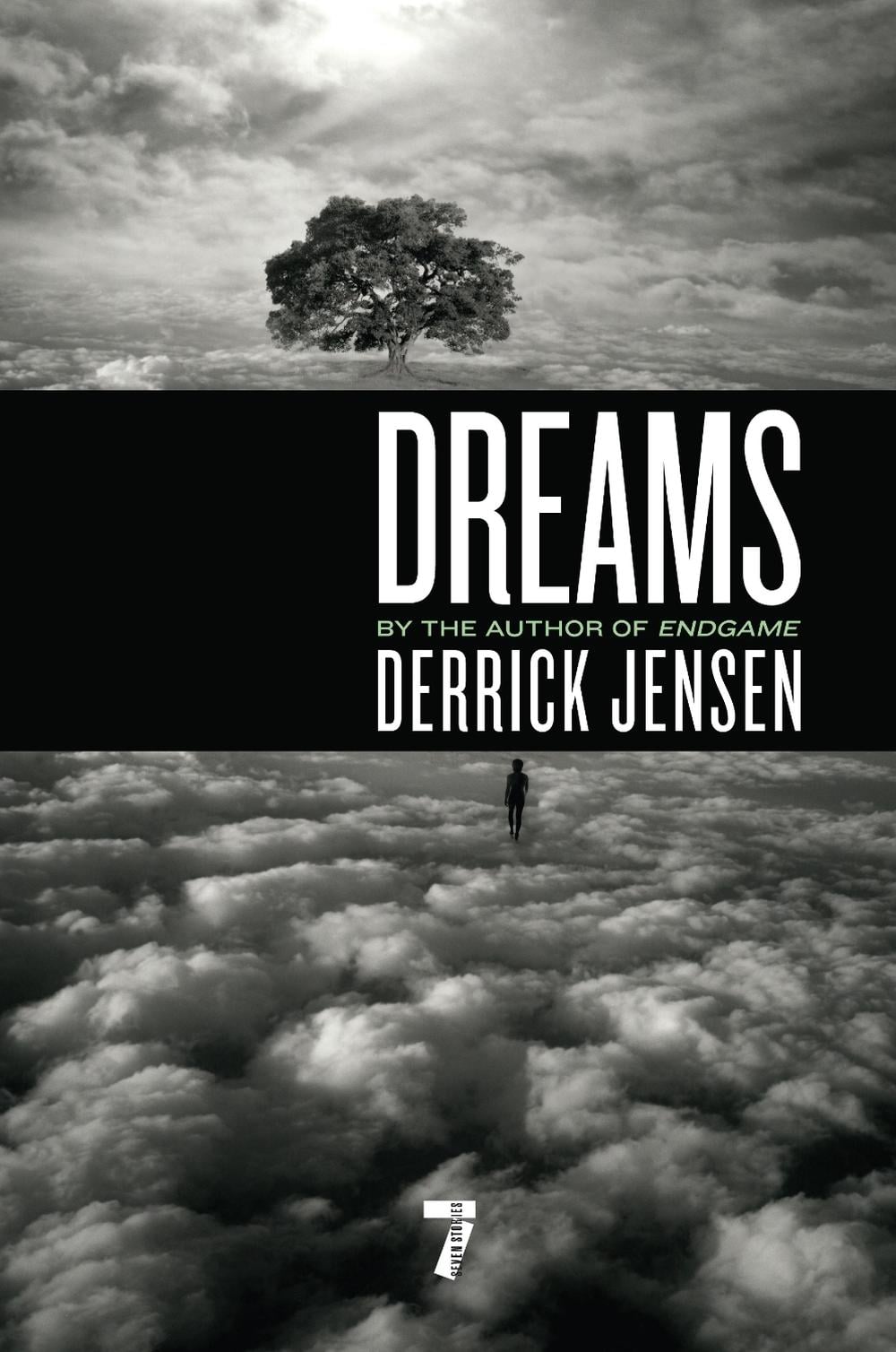 Dreams by Derrick Jensen - ISBN: 9781583229309
