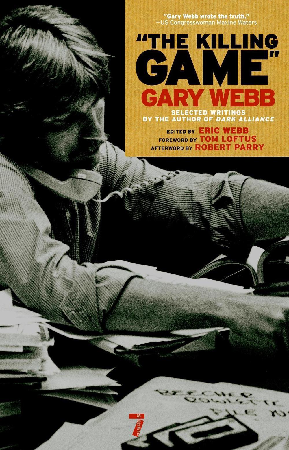 The Killing Game by Gary Webb - ISBN: 9781583229323