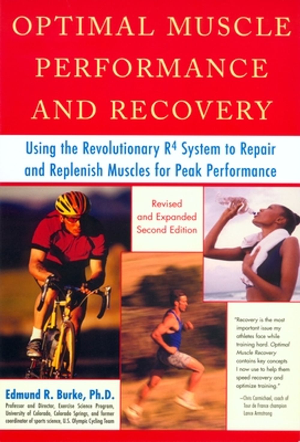 Optimal Muscle Performance and Recovery by Edmund R. Burke - ISBN: 9781583331460