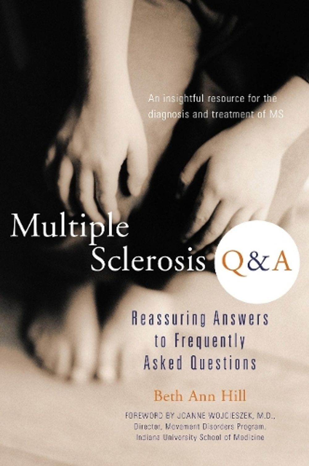 Multiple Sclerosis Q & a by Beth Ann Hill - ISBN: 9781583331743