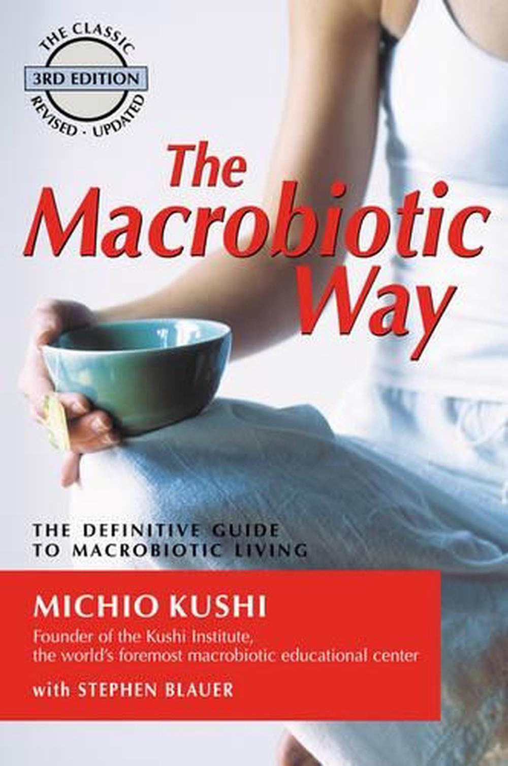 the-macrobiotic-way-the-complete-macrobiotic-lifestyle-book-by-michio