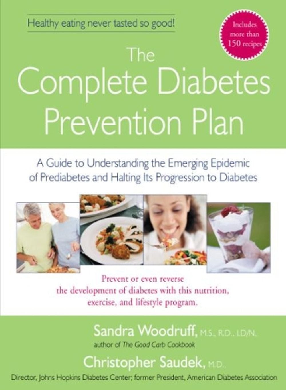 The Complete Diabetes Prevention Plan by Sandra Woodruff - ISBN: 9781583332375