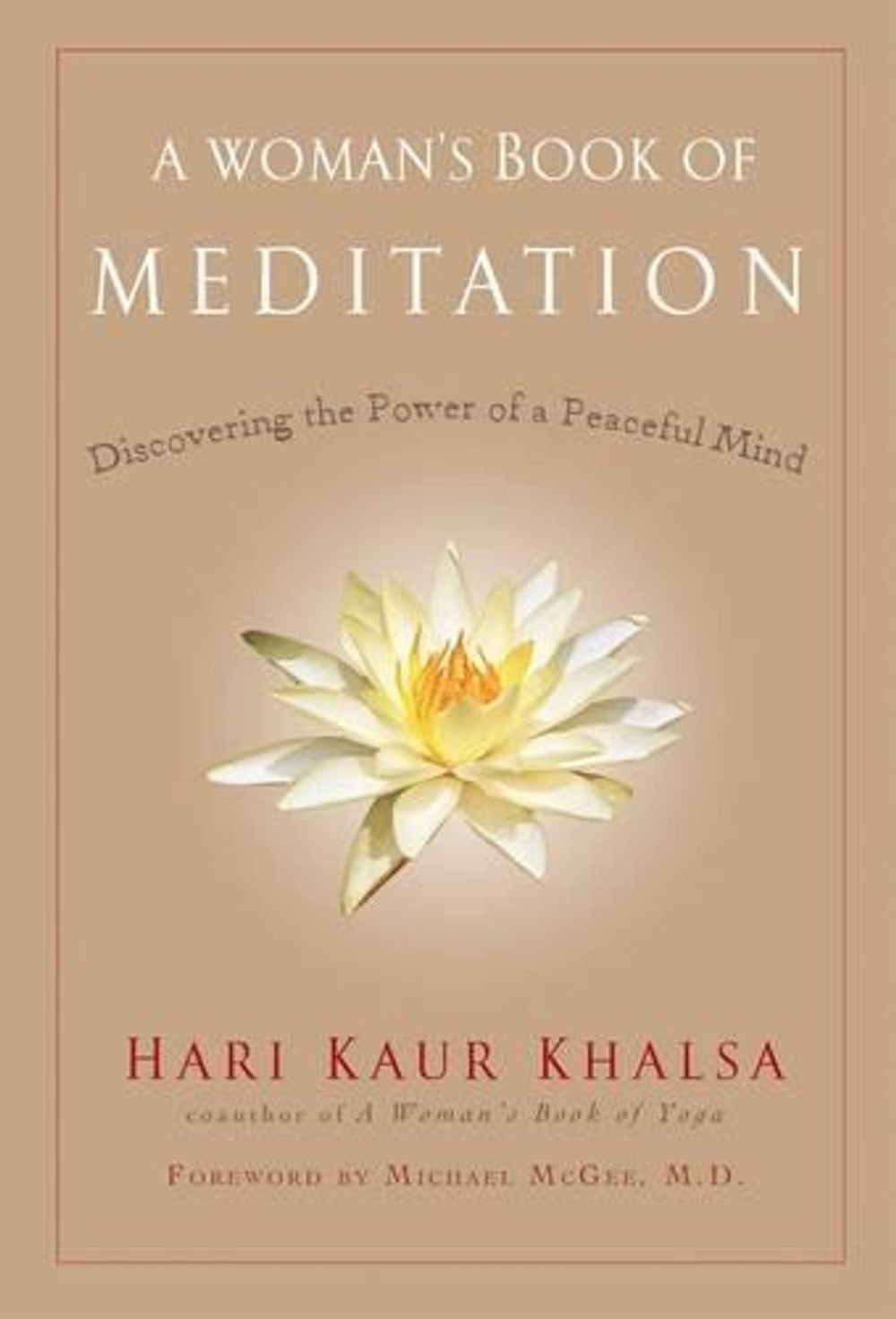 Woman'S Book of Meditation by Hari Kaur Khalsa - ISBN: 9781583332535
