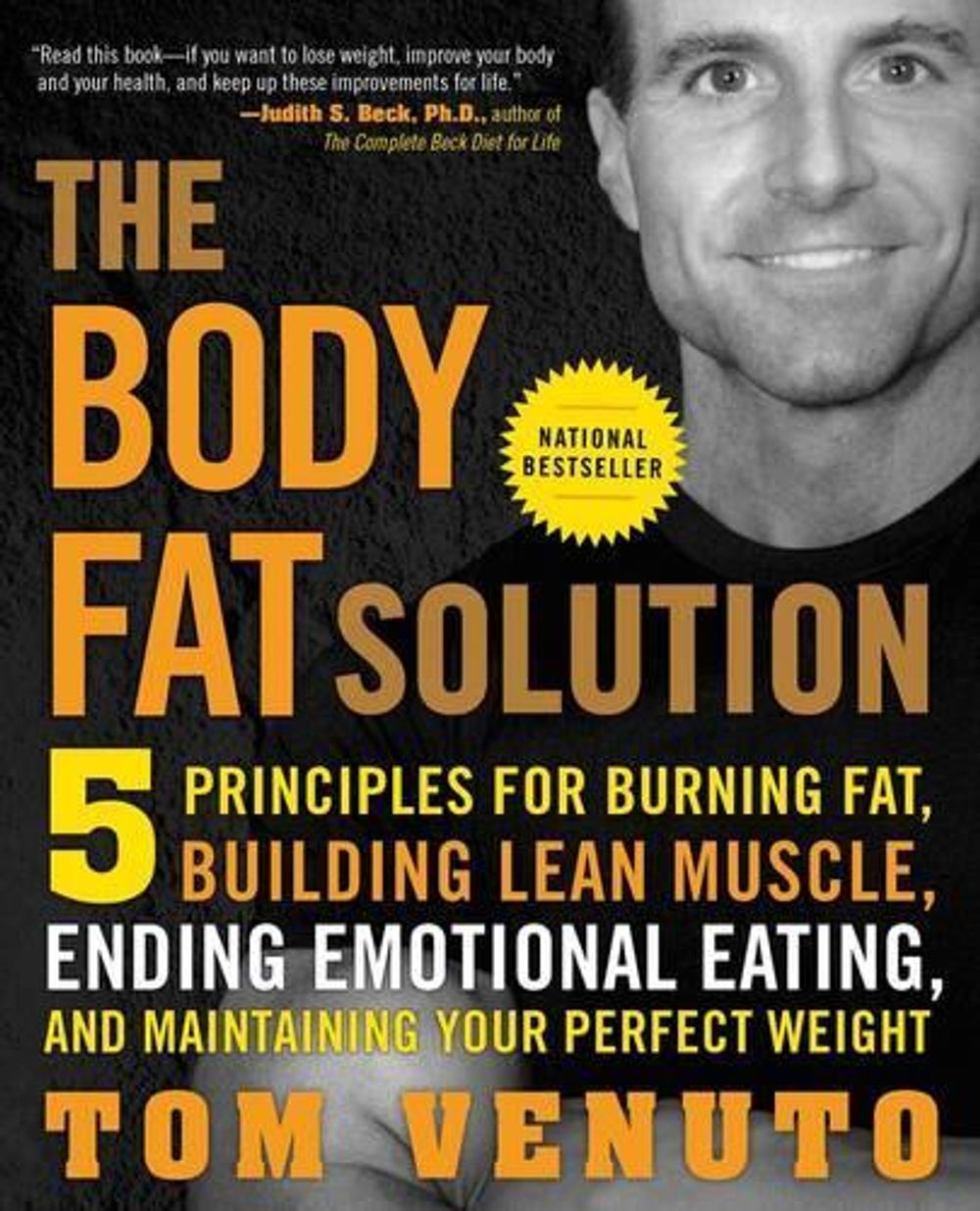The Body Fat Solution by Tom Venuto - ISBN: 9781583333730