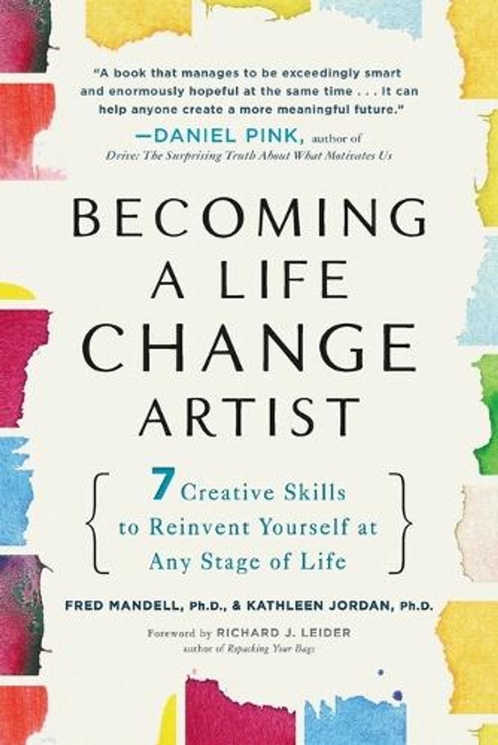 Becoming A Life Change Artist by Fred Mandell - ISBN: 9781583334041