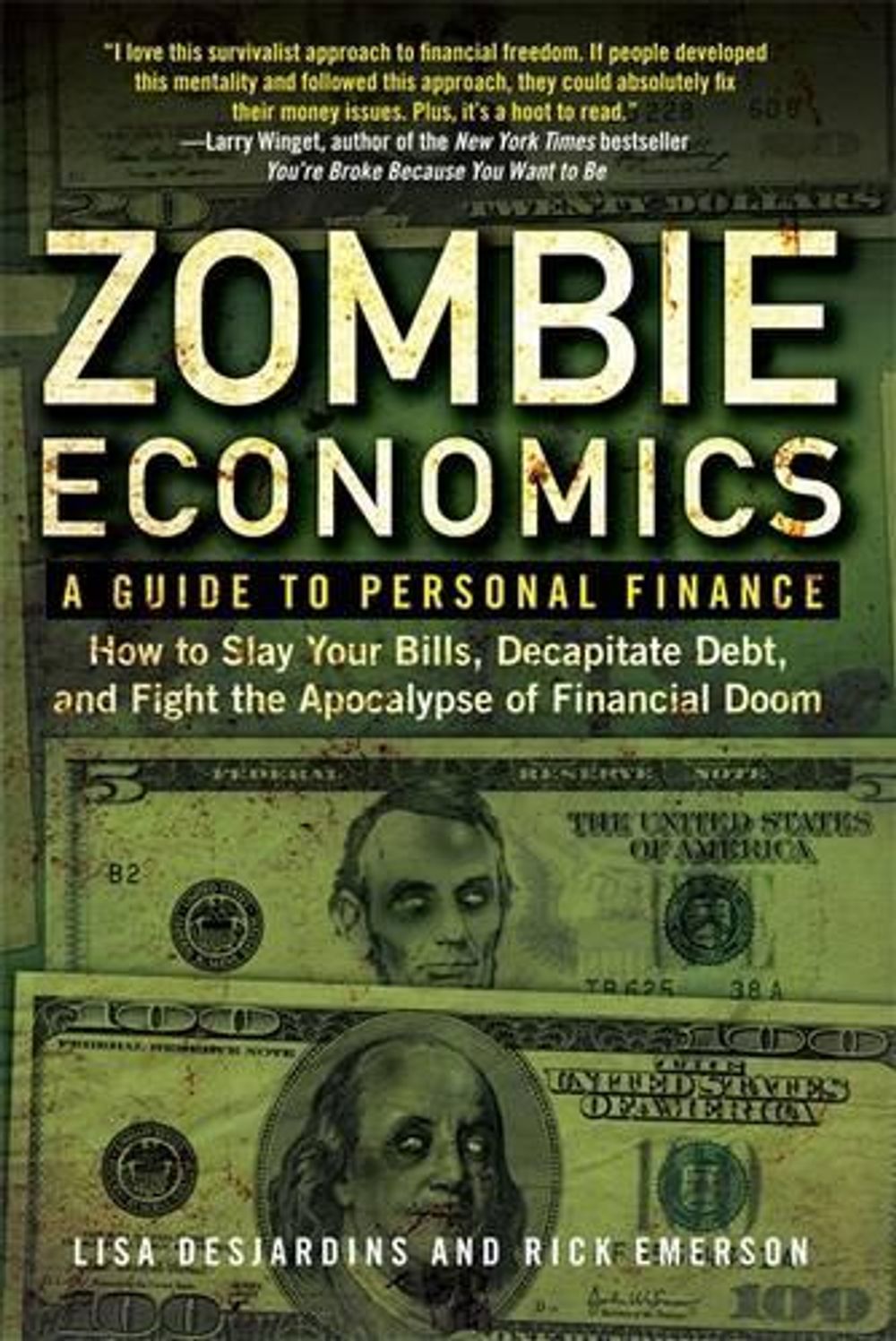 Zombie Economics by Lisa Desjardins - ISBN: 9781583334270