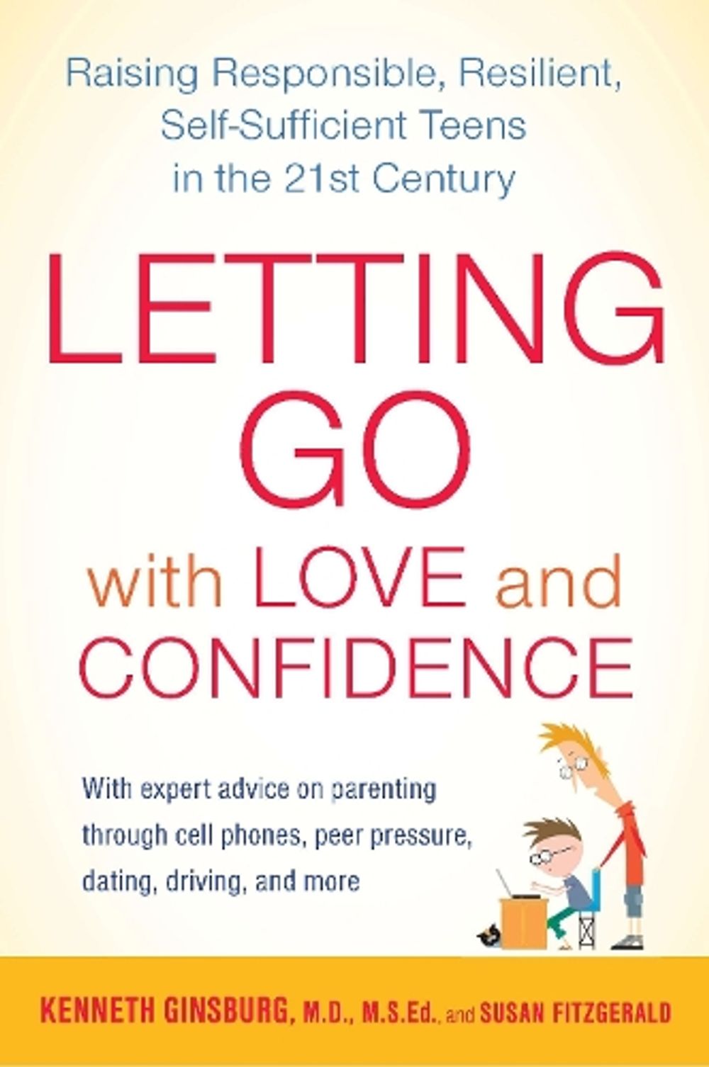Letting Go with Love and Confidence by Susan Fitzgerald - ISBN: 9781583334294