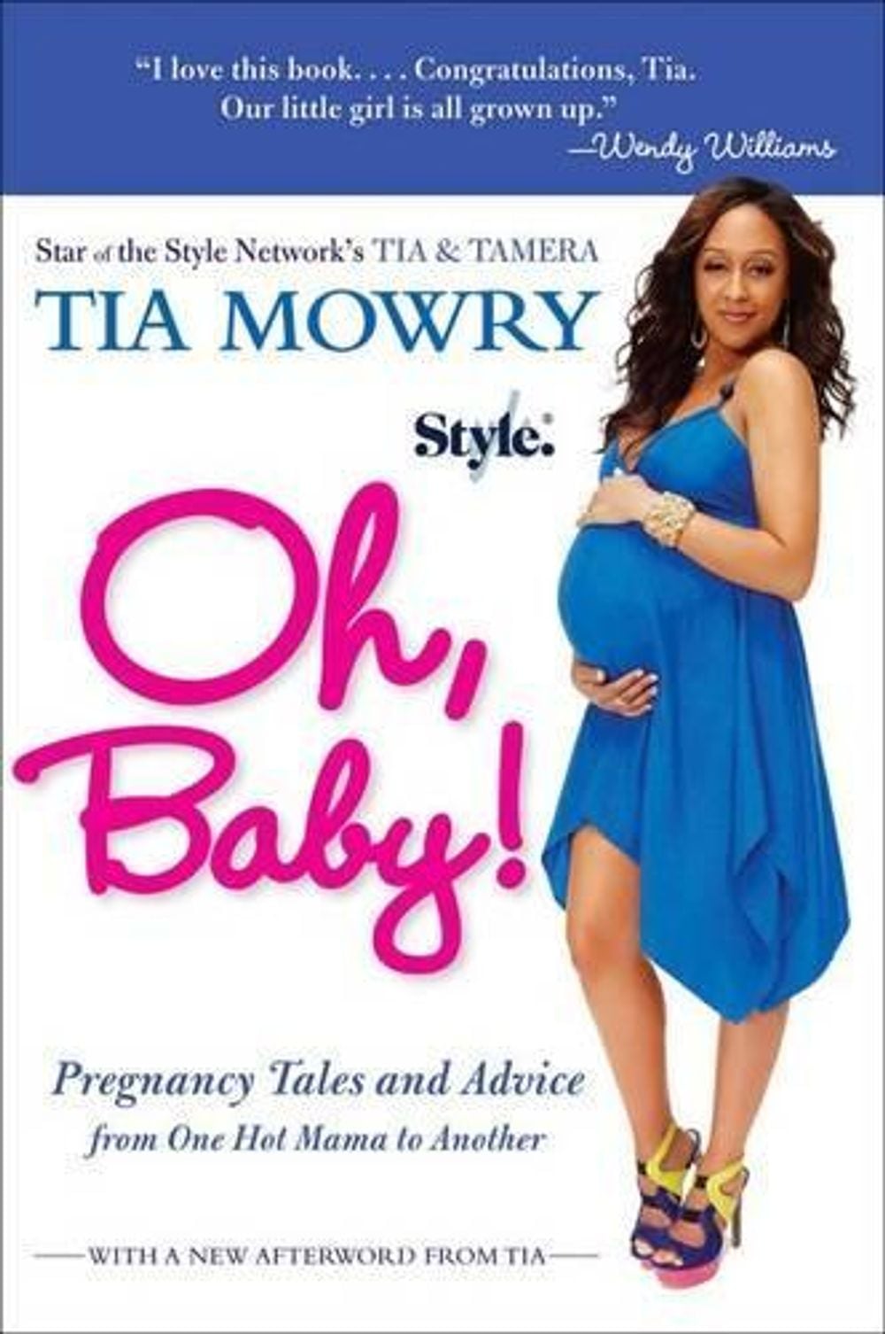 Oh, Baby! by Tia Mowry - ISBN: 9781583335284