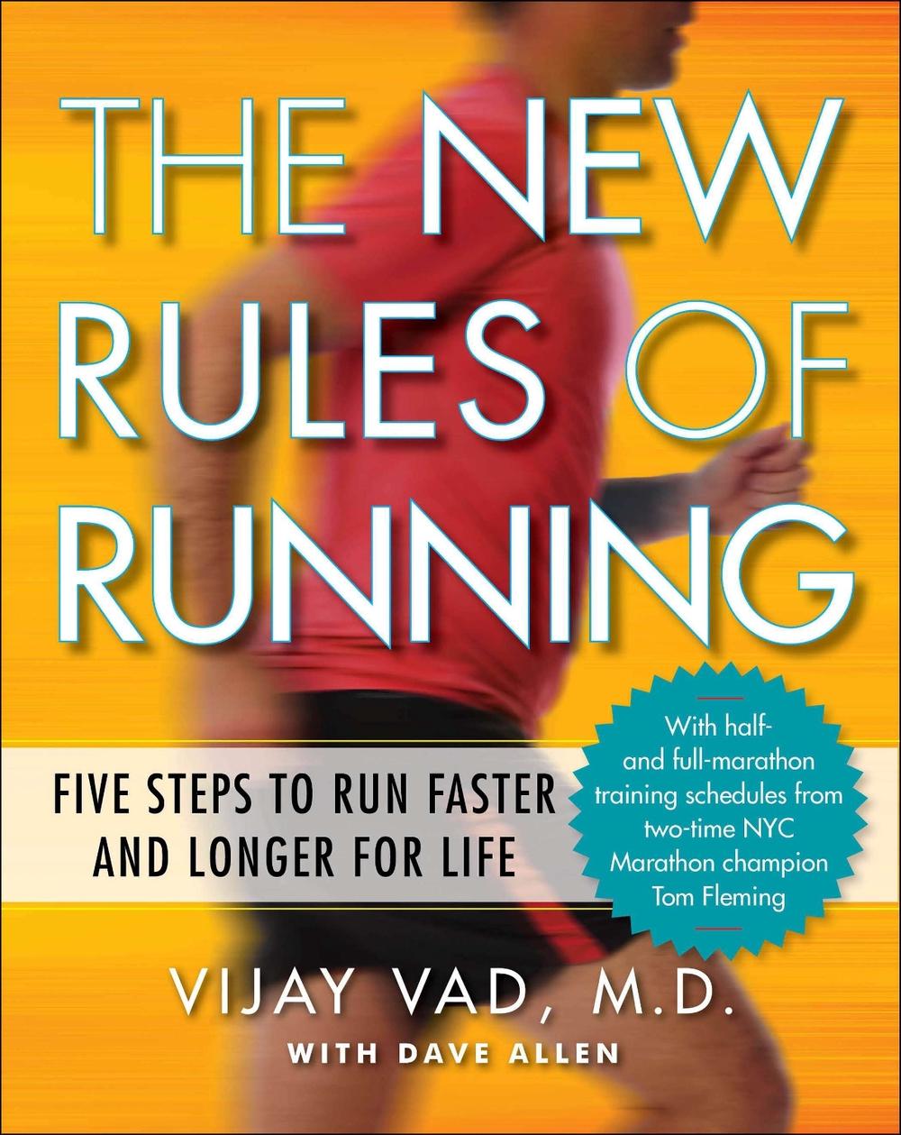 New Rules of Running by Vijay Vad - ISBN: 9781583335383