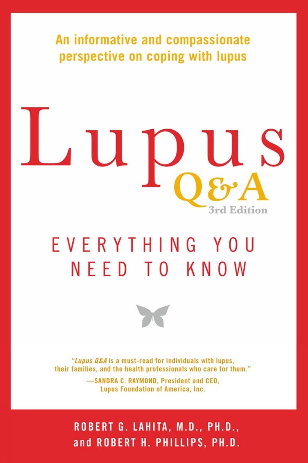Lupus Q&a - Revised And Updated, 3rd Edition by Robert G. Lahita - ISBN: 9781583335451