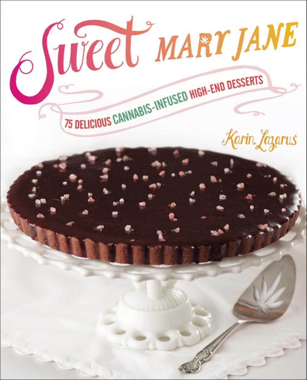 Sweet Mary Jane by Karin Lazarus, Paperback, 9781583335659 Buy online