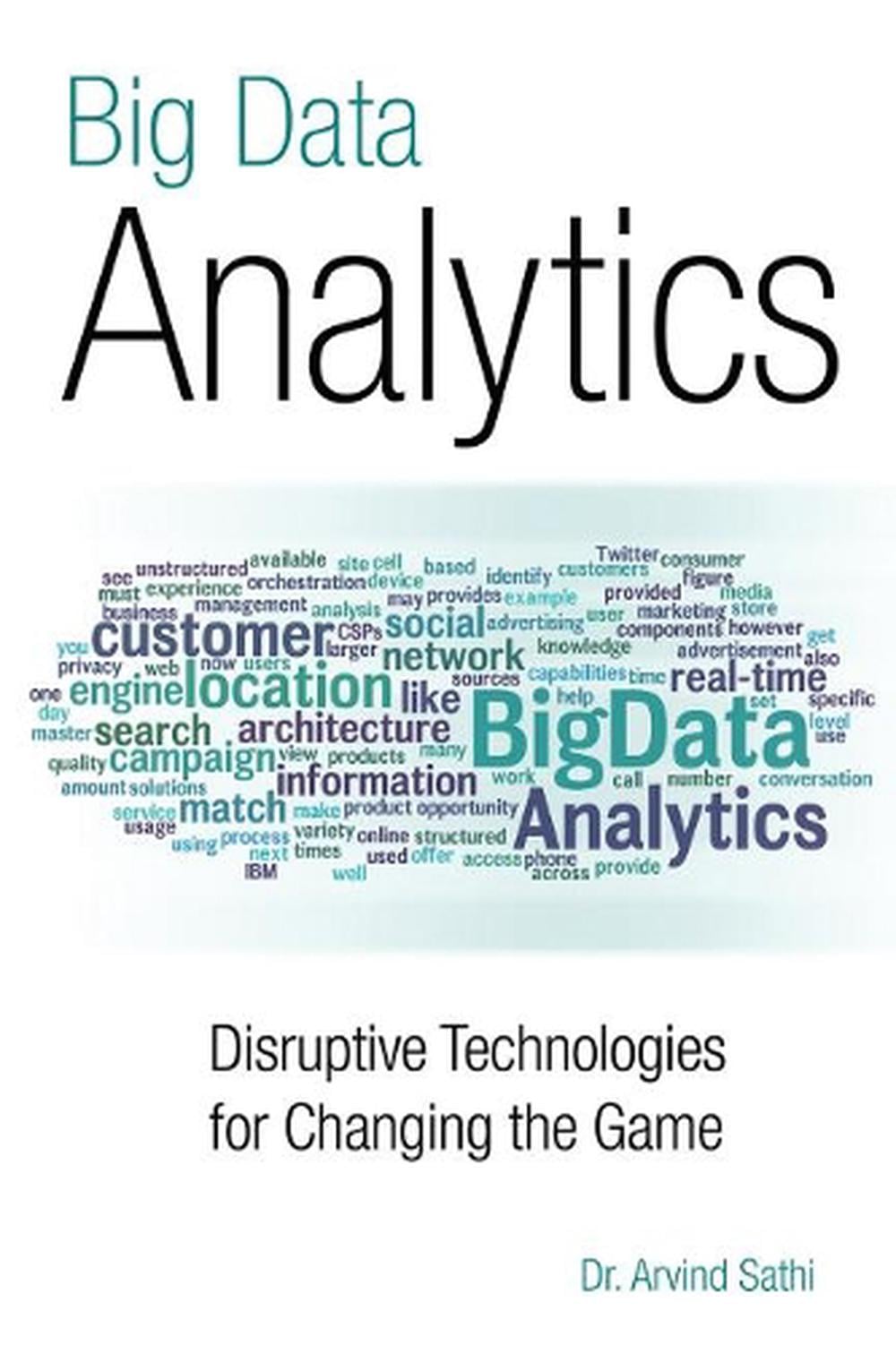 Big Data Analytics by Arvind Sathi - ISBN: 9781583473801