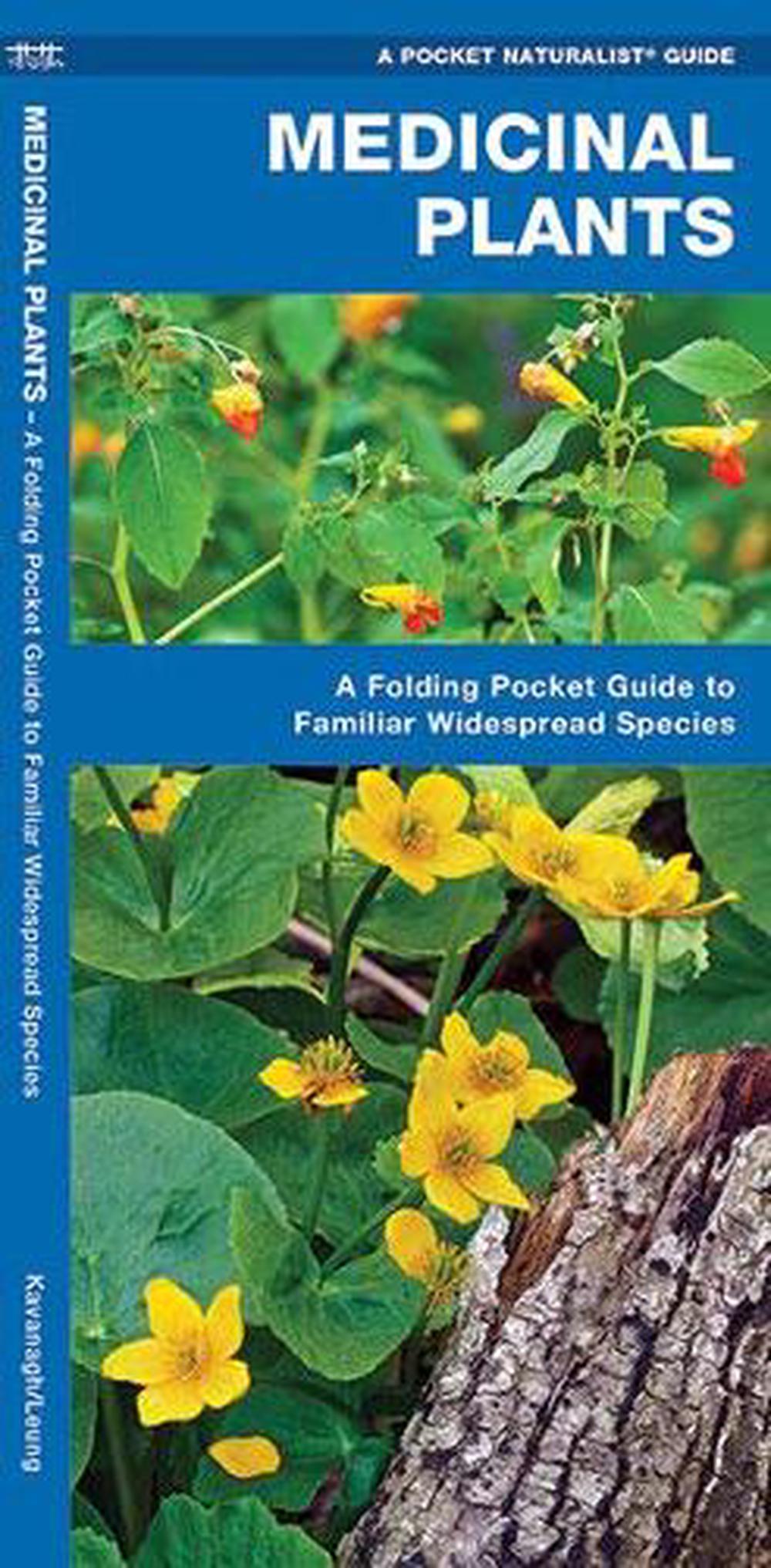 Medicinal Plants by James Kavanagh - ISBN: 9781583551905