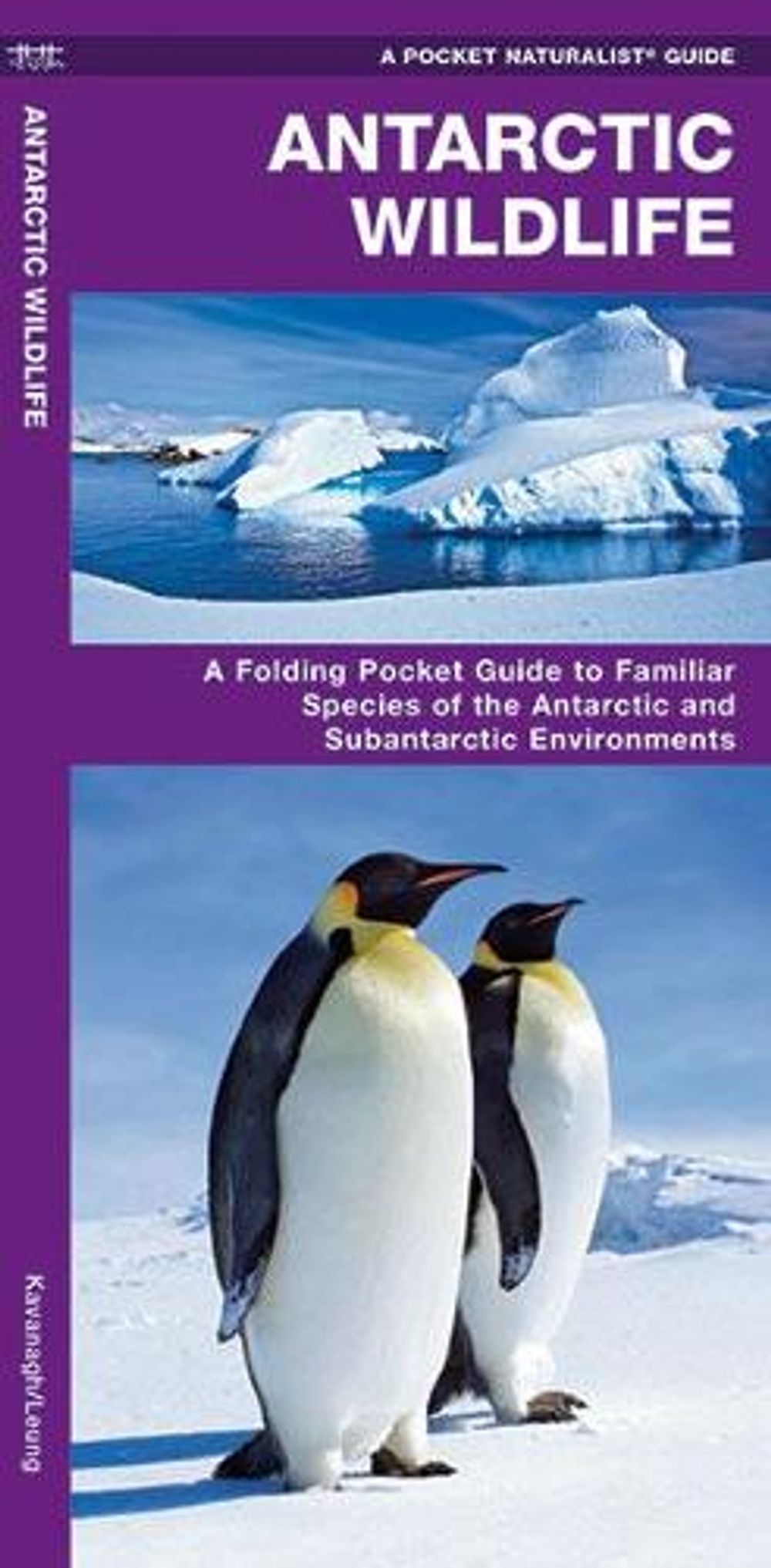 Antarctic Wildlife by James Kavanagh - ISBN: 9781583557884