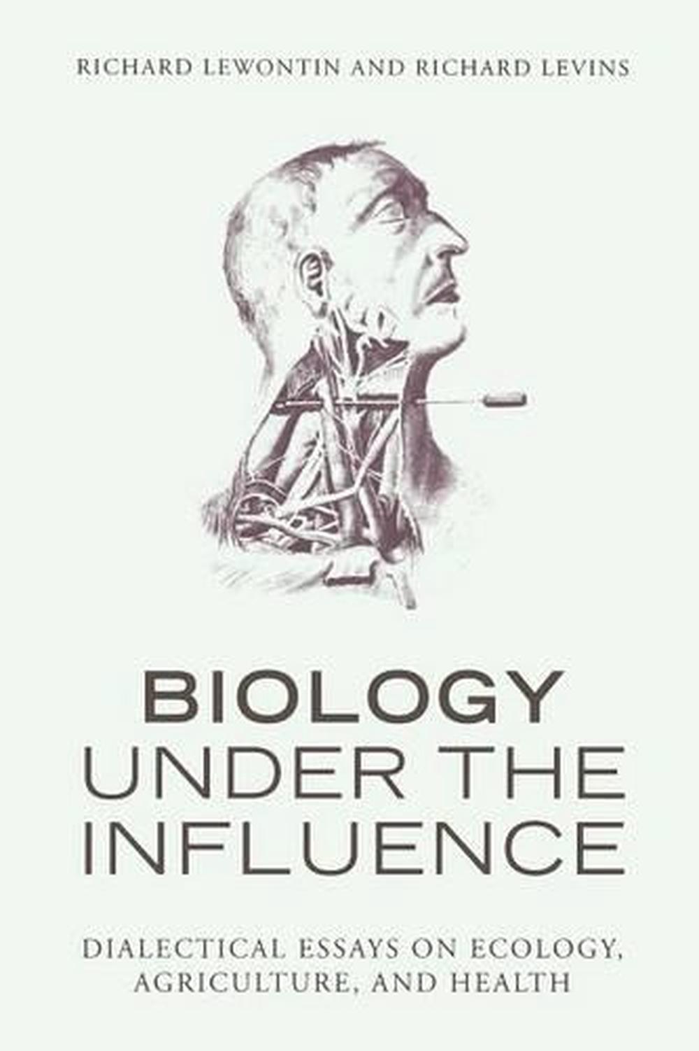 Biology Under the Influence, 9781583671573