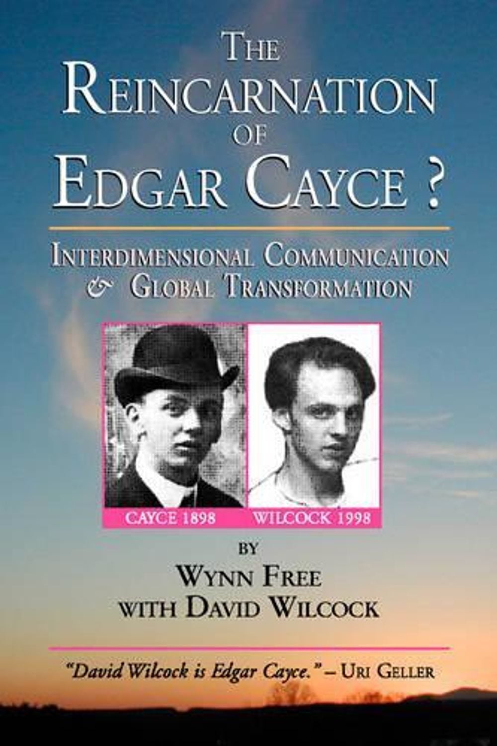 The Reincarnation of Edgar Cayce? by Wynn Free - ISBN: 9781583940839