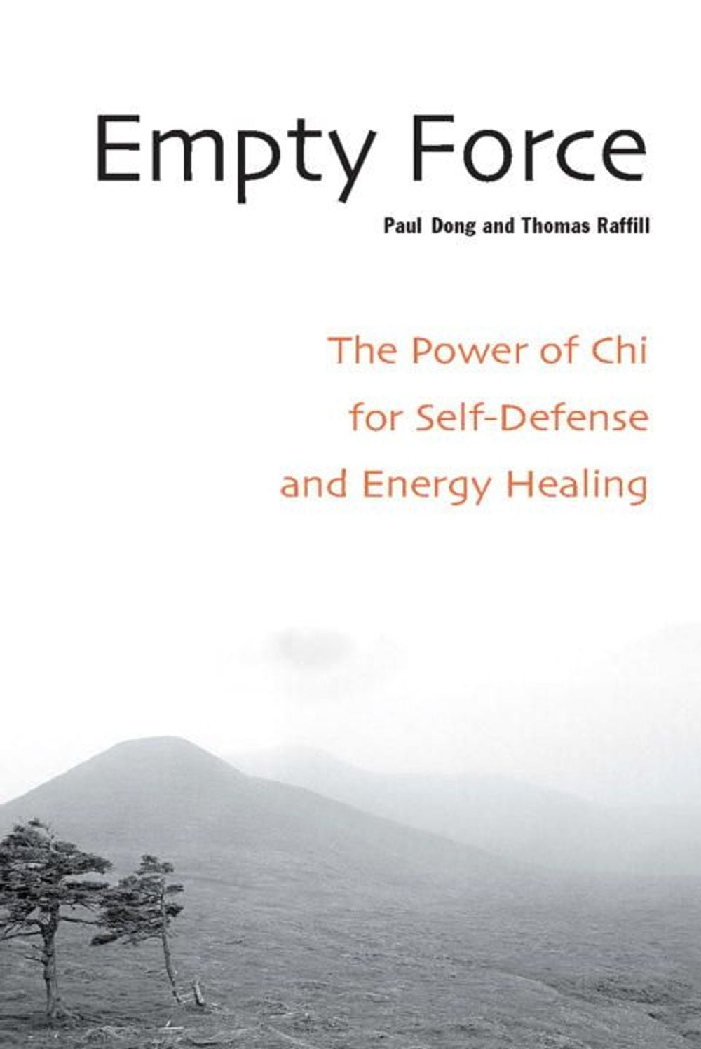 Empty Force by Paul Dong - ISBN: 9781583941348