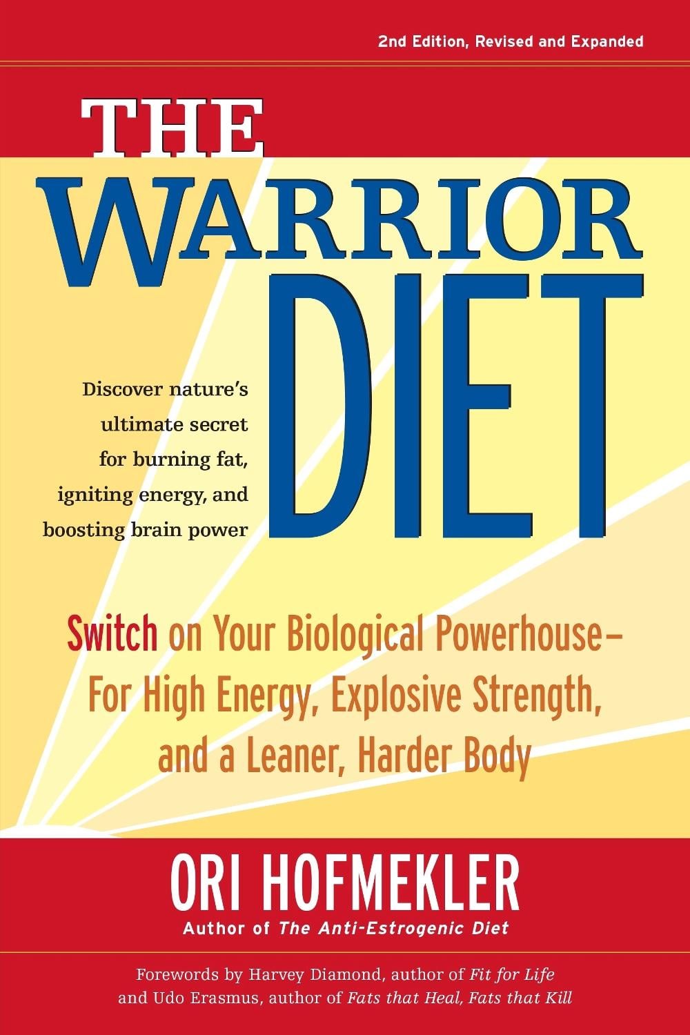 The Warrior Diet by Ori Hofmekler - ISBN: 9781583942000