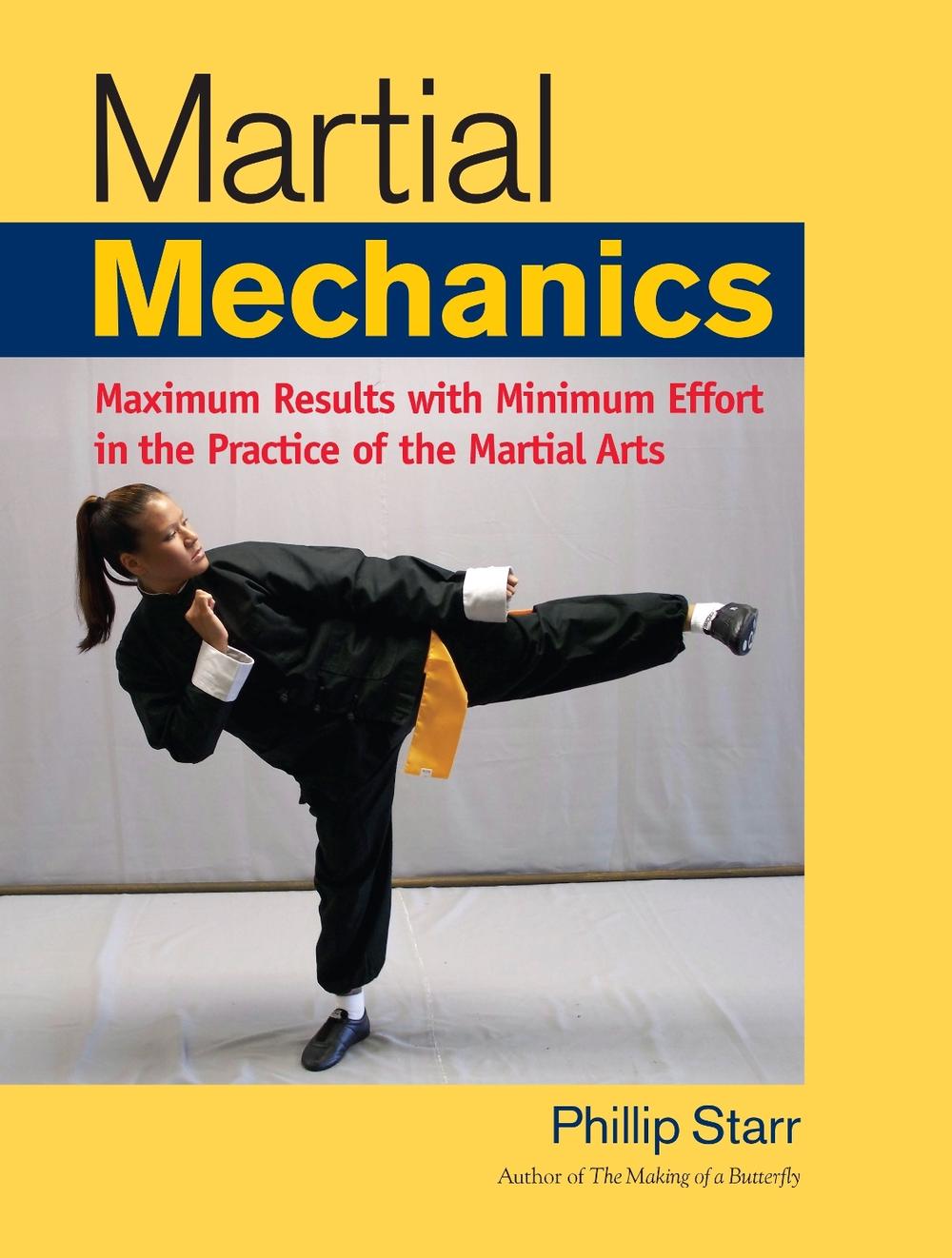 Martial Mechanics by Phillip Starr - ISBN: 9781583942116