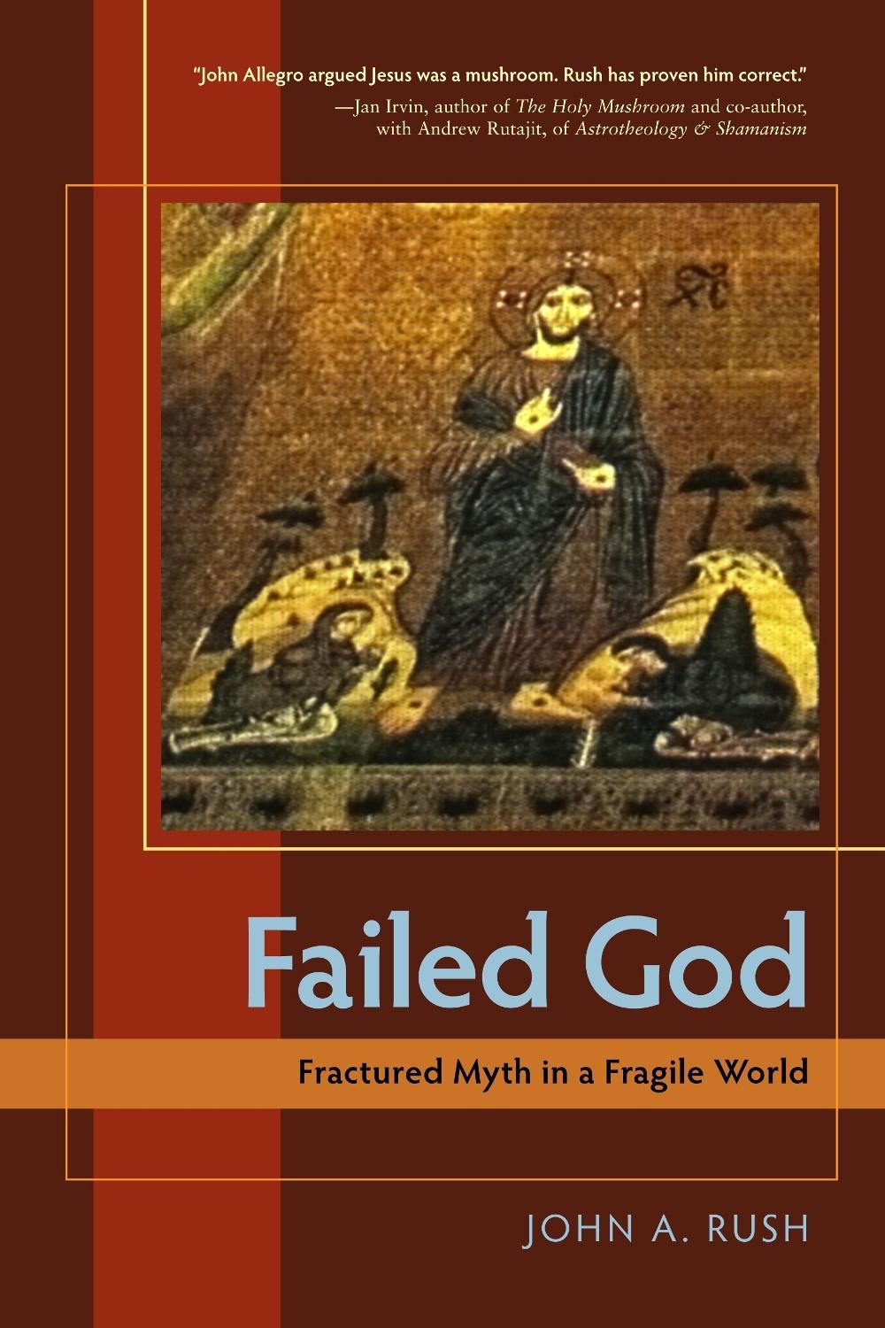 Failed God by John Rush - ISBN: 9781583942741