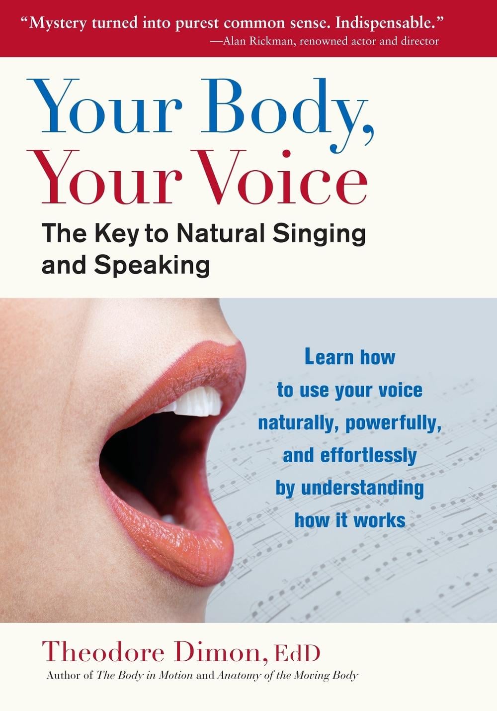 Your Body, Your Voice by Theodore Dimon - ISBN: 9781583943205