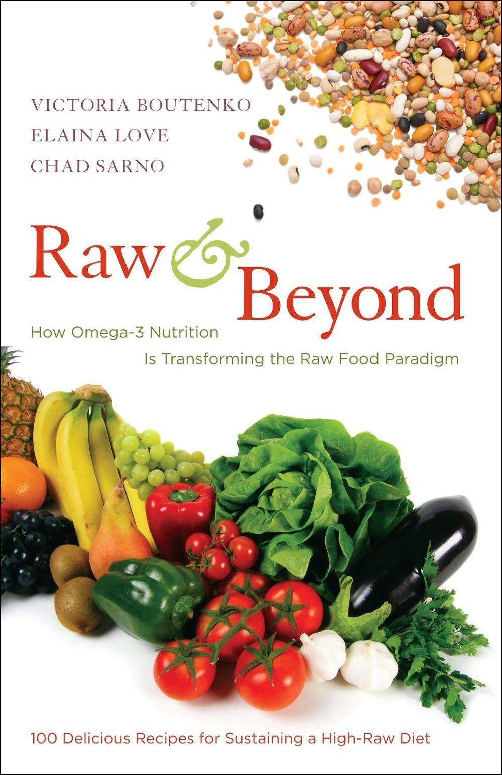 Raw and Beyond by Victoria Boutenko - ISBN: 9781583943571