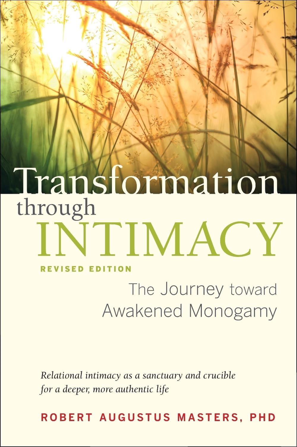 Transformation through Intimacy, Revised Edition by Robert Augustus Masters - ISBN: 9781583943663