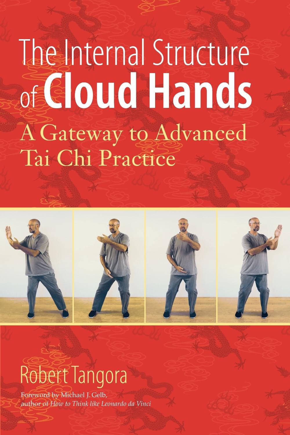 The Internal Structure of Cloud Hands by Robert Tangora - ISBN: 9781583944486