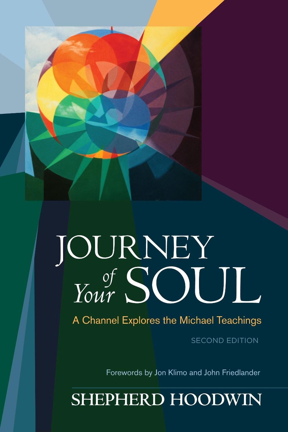 Journey of Your Soul by Shepherd Hoodwin - ISBN: 9781583945490