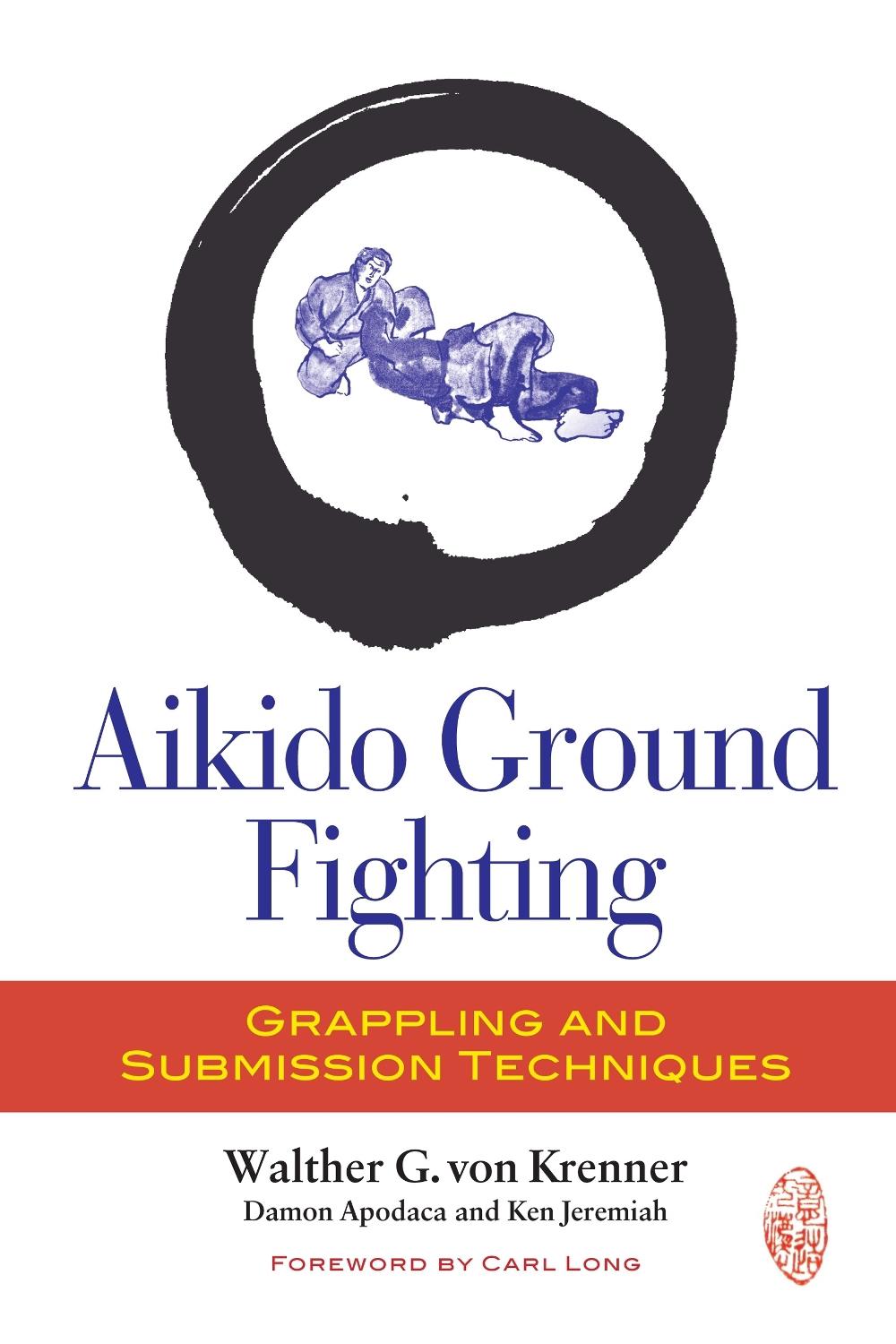 Aikido Ground Fighting, 9781583946060