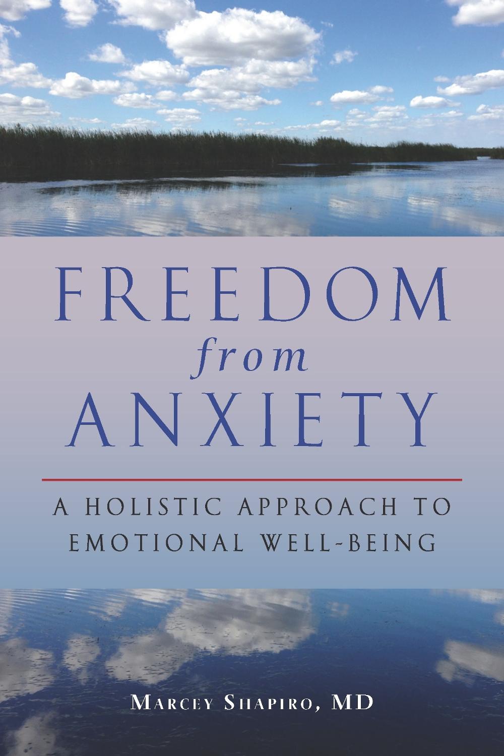 Freedom from Anxiety by Marcey Shapiro - ISBN: 9781583946756