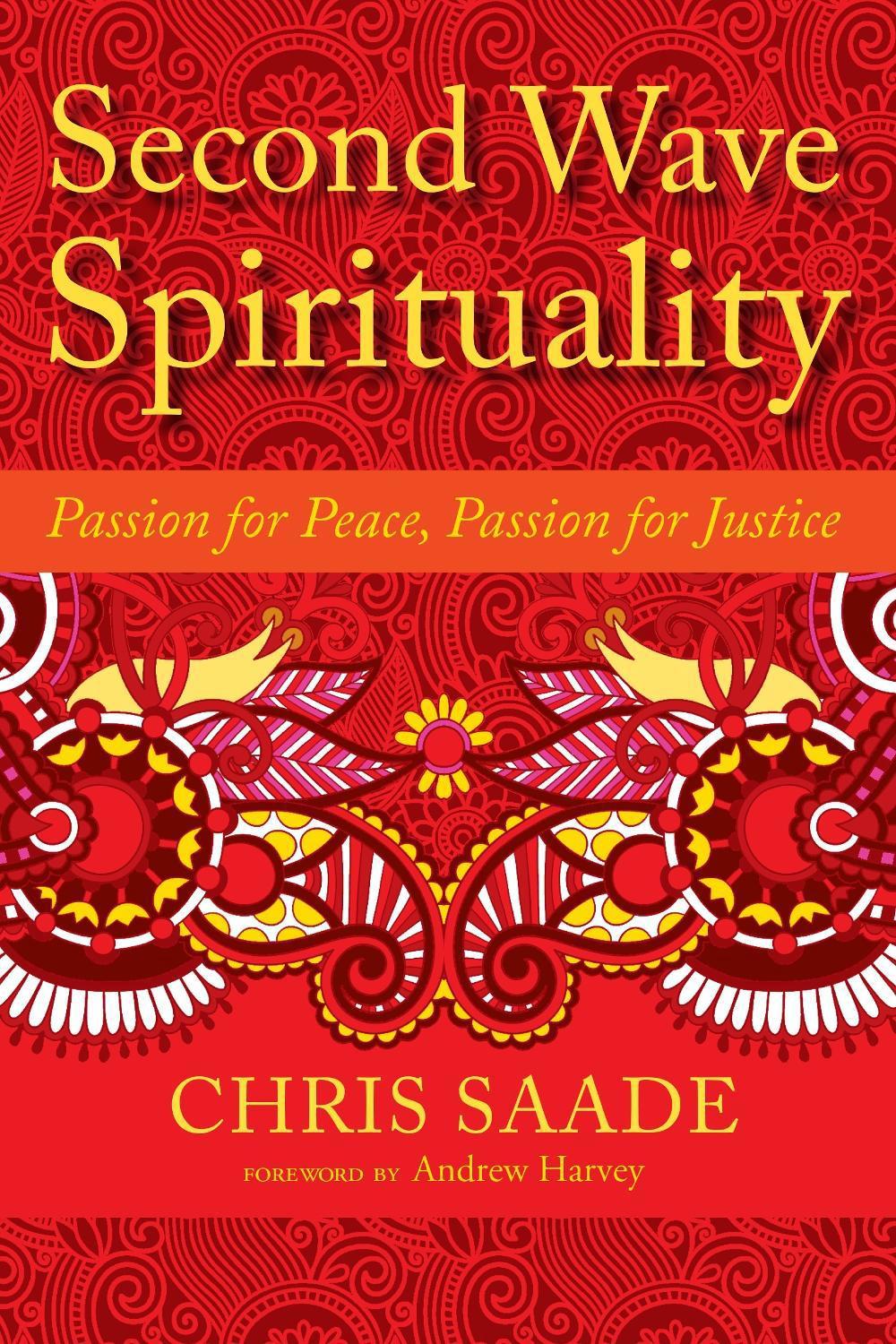 Second Wave Spirituality by Chris Saade - ISBN: 9781583947661