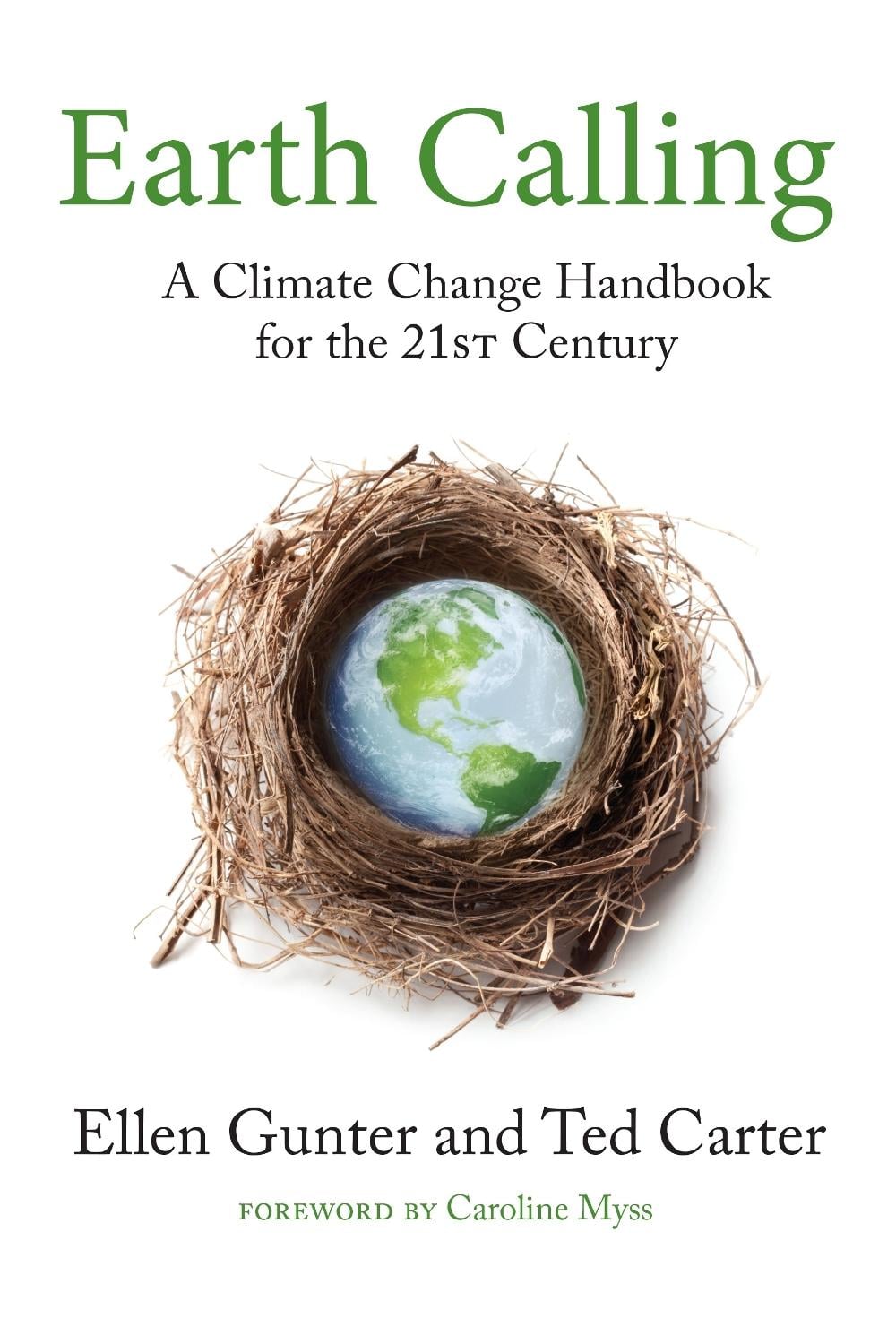 Earth Calling by Ellen Gunter - ISBN: 9781583947678