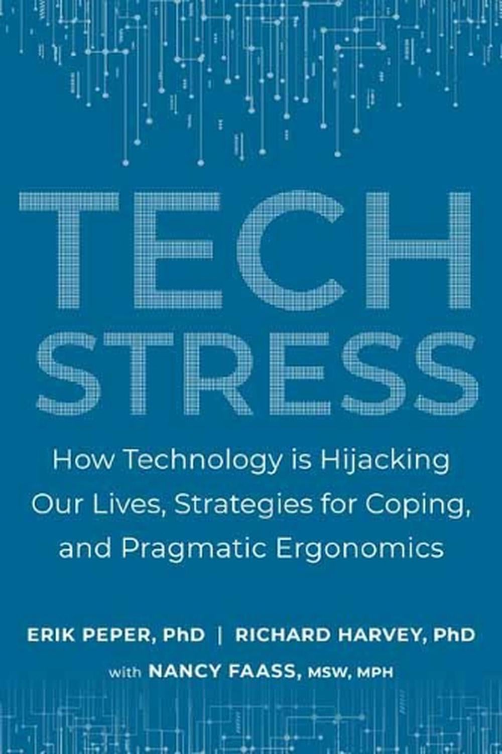 Tech Stress by Erik Peper - ISBN: 9781583947685