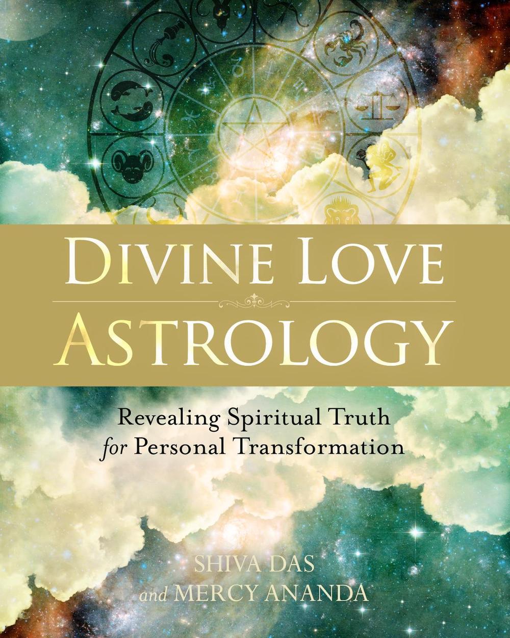 Divine Love Astrology by Shiva Das - ISBN: 9781583948552