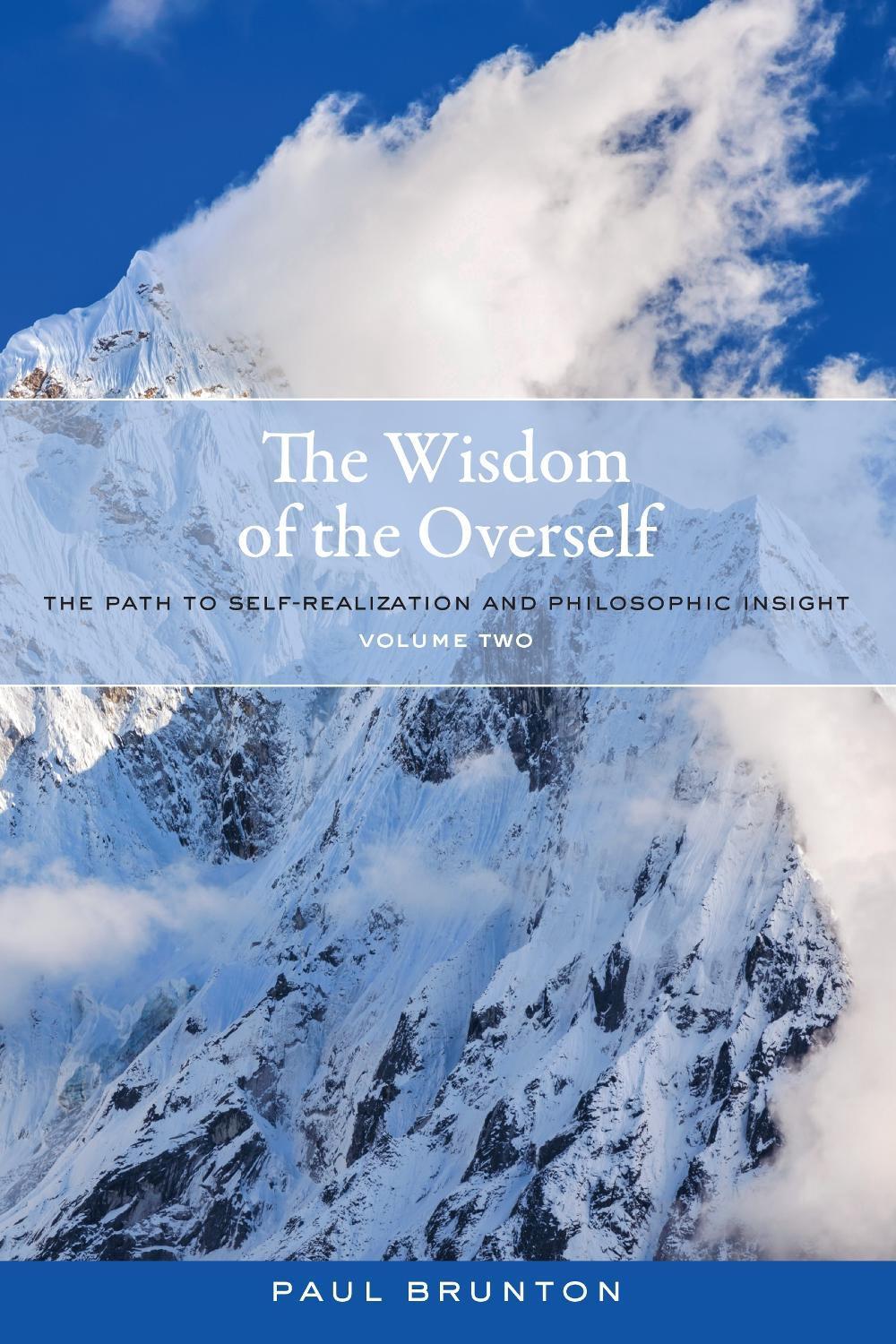 The Wisdom of the Overself by Paul Brunton - ISBN: 9781583949146