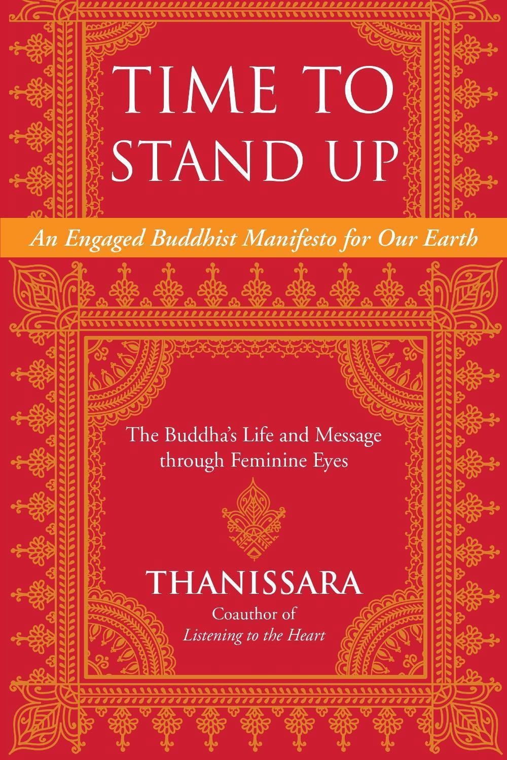 Time to Stand Up by Thanissara - ISBN: 9781583949160