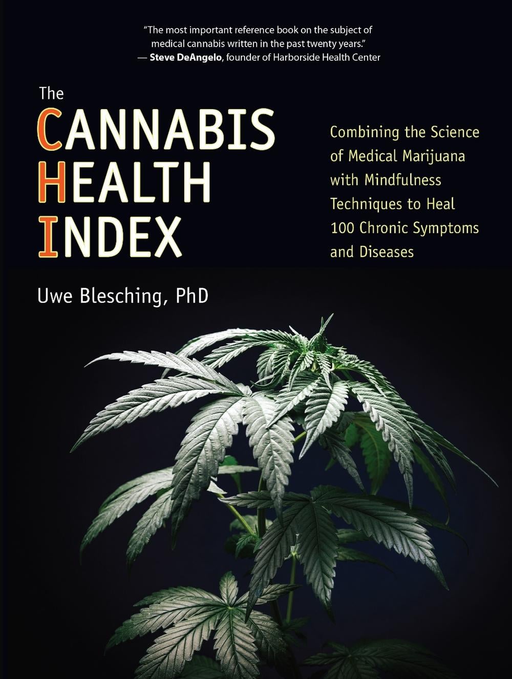 The Cannabis Health Index by Uwe Blesching - ISBN: 9781583949627