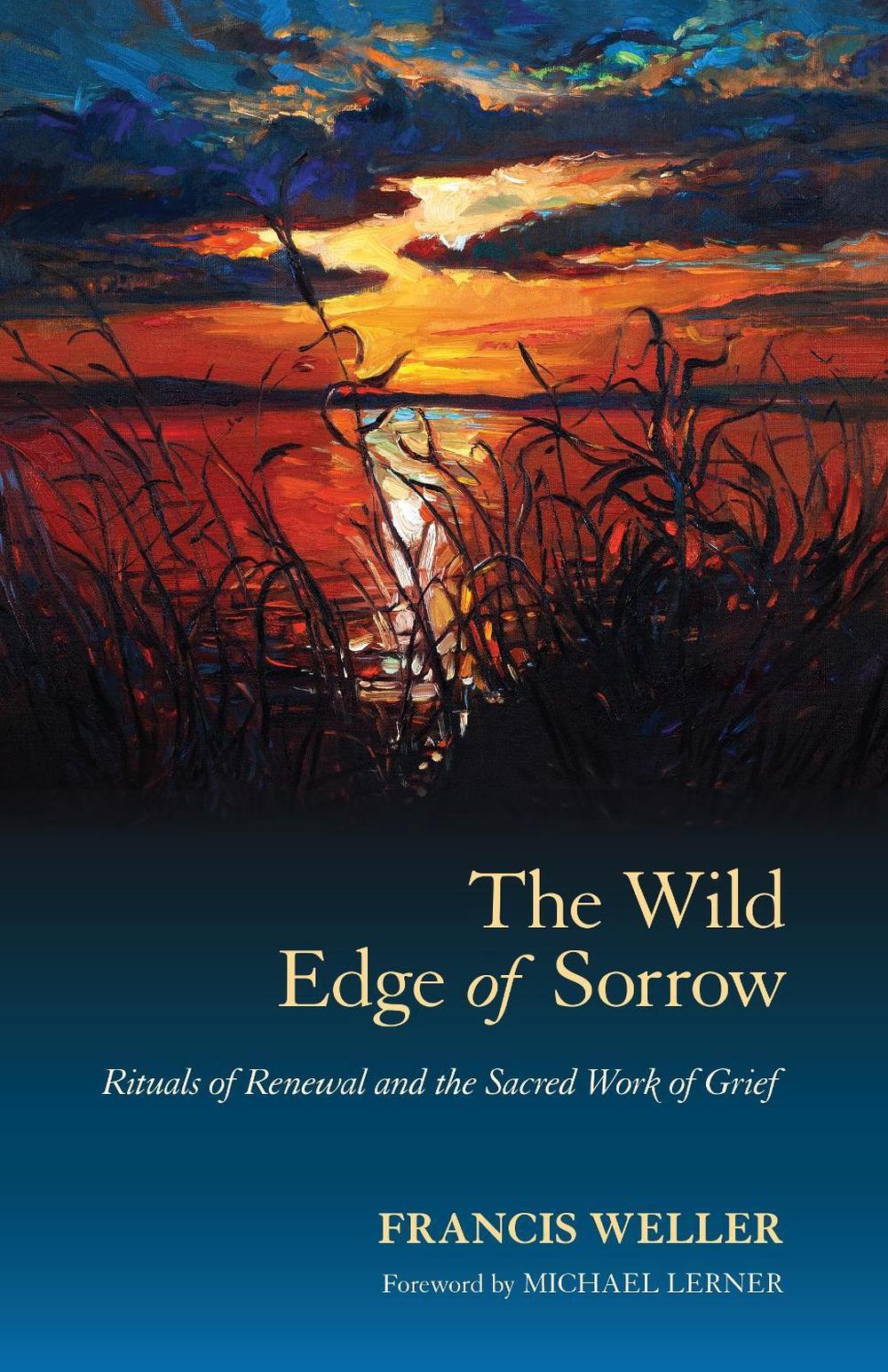 The Wild Edge of Sorrow, 9781583949764