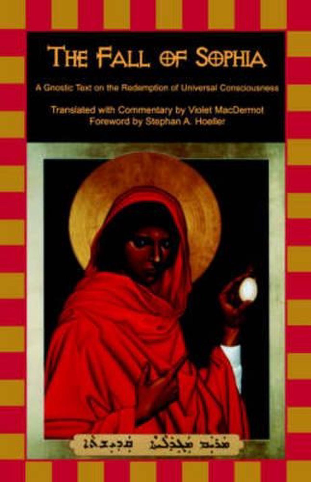 The Fall of Sophia, 9781584200000